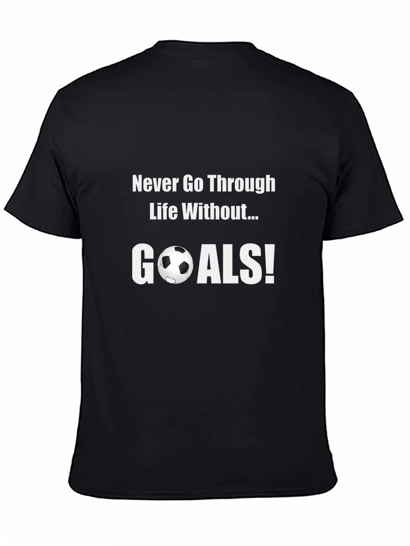 Goal-Oriented T-Shirt