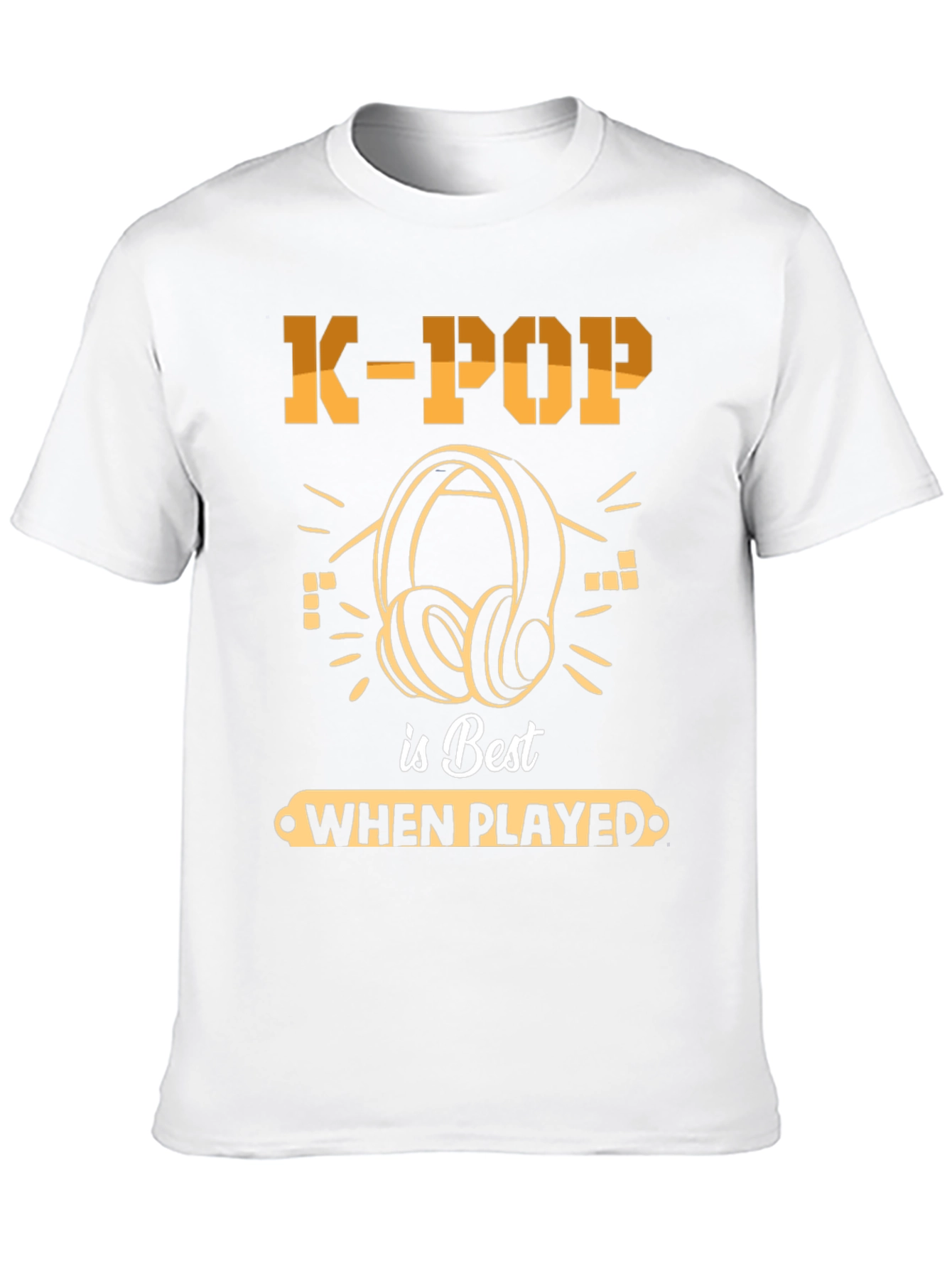 K-Pop Is Best When Played Headphones Music T-Shirt