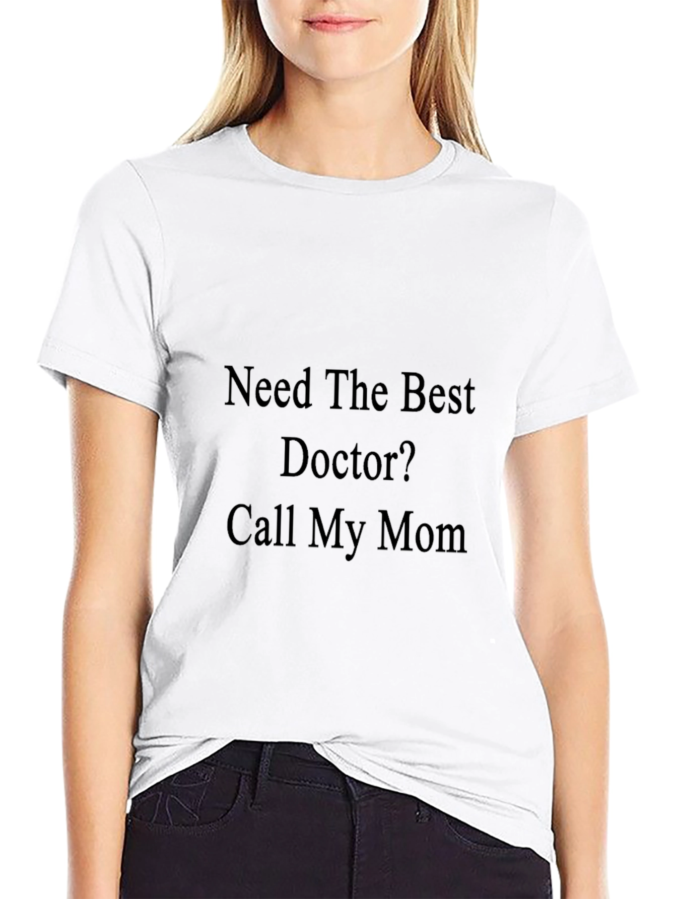 Funny Call My Mom Doctor T-Shirt