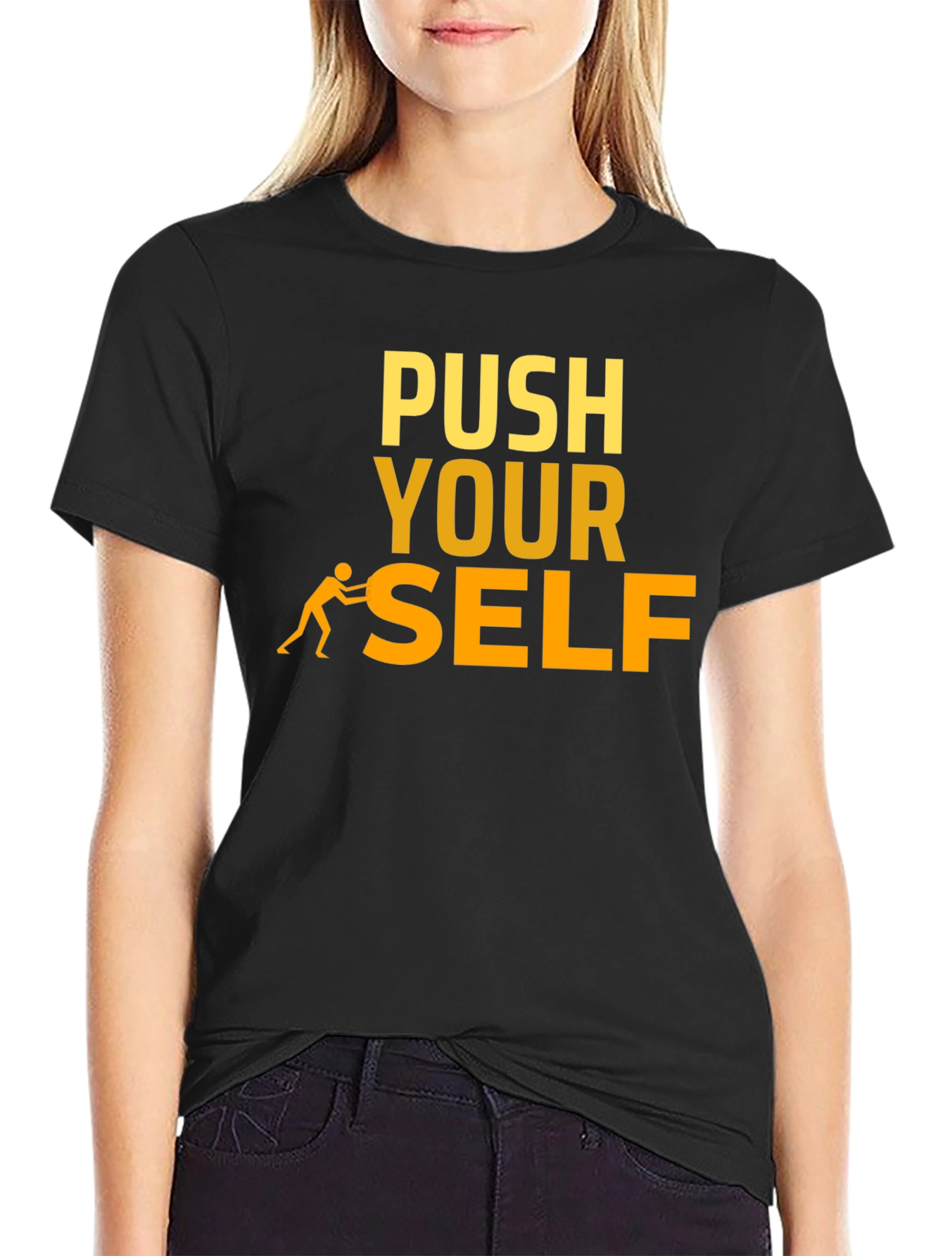 Push Yourself Motivational T-Shirt