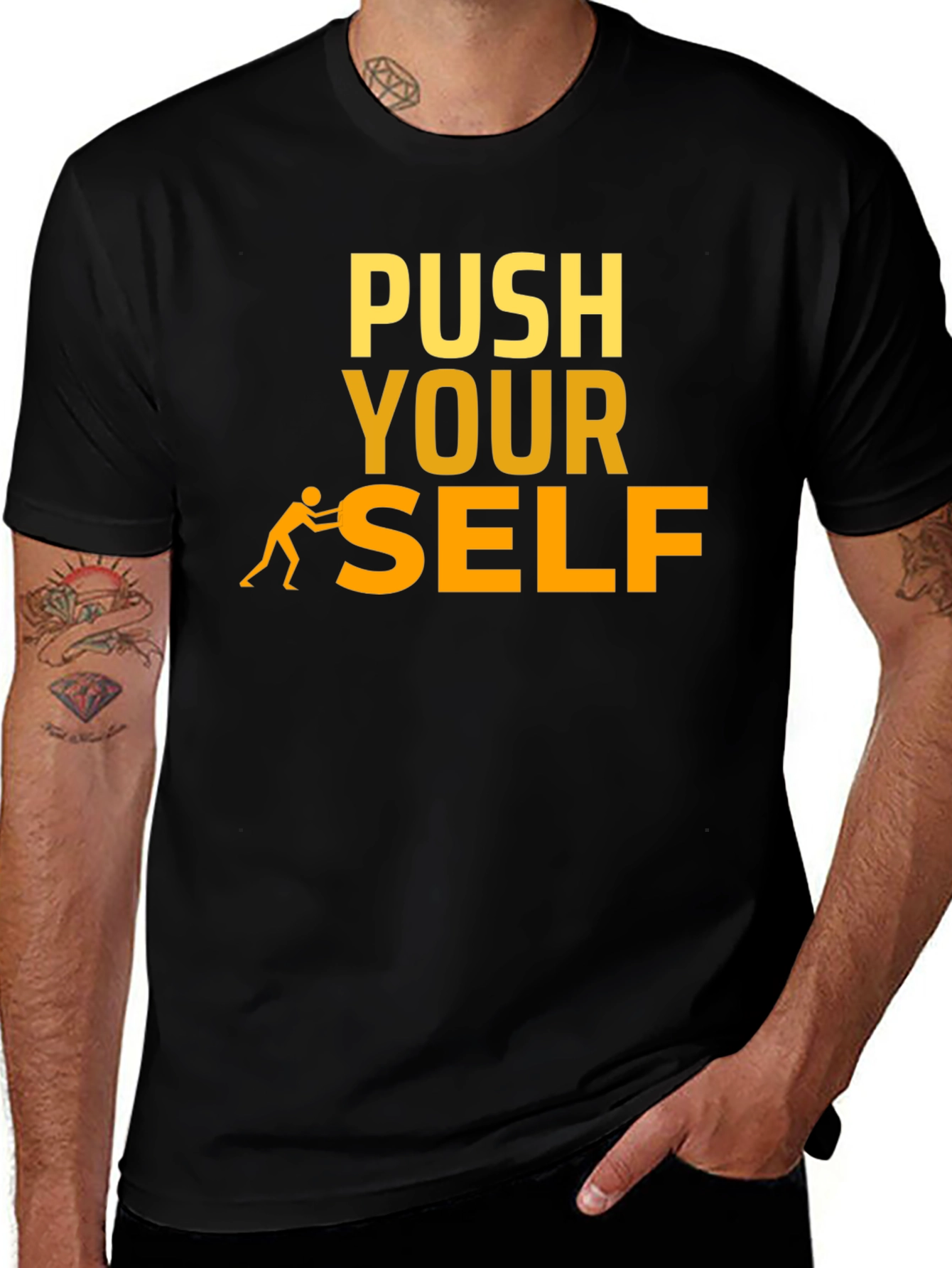 Push Yourself Motivational T-Shirt