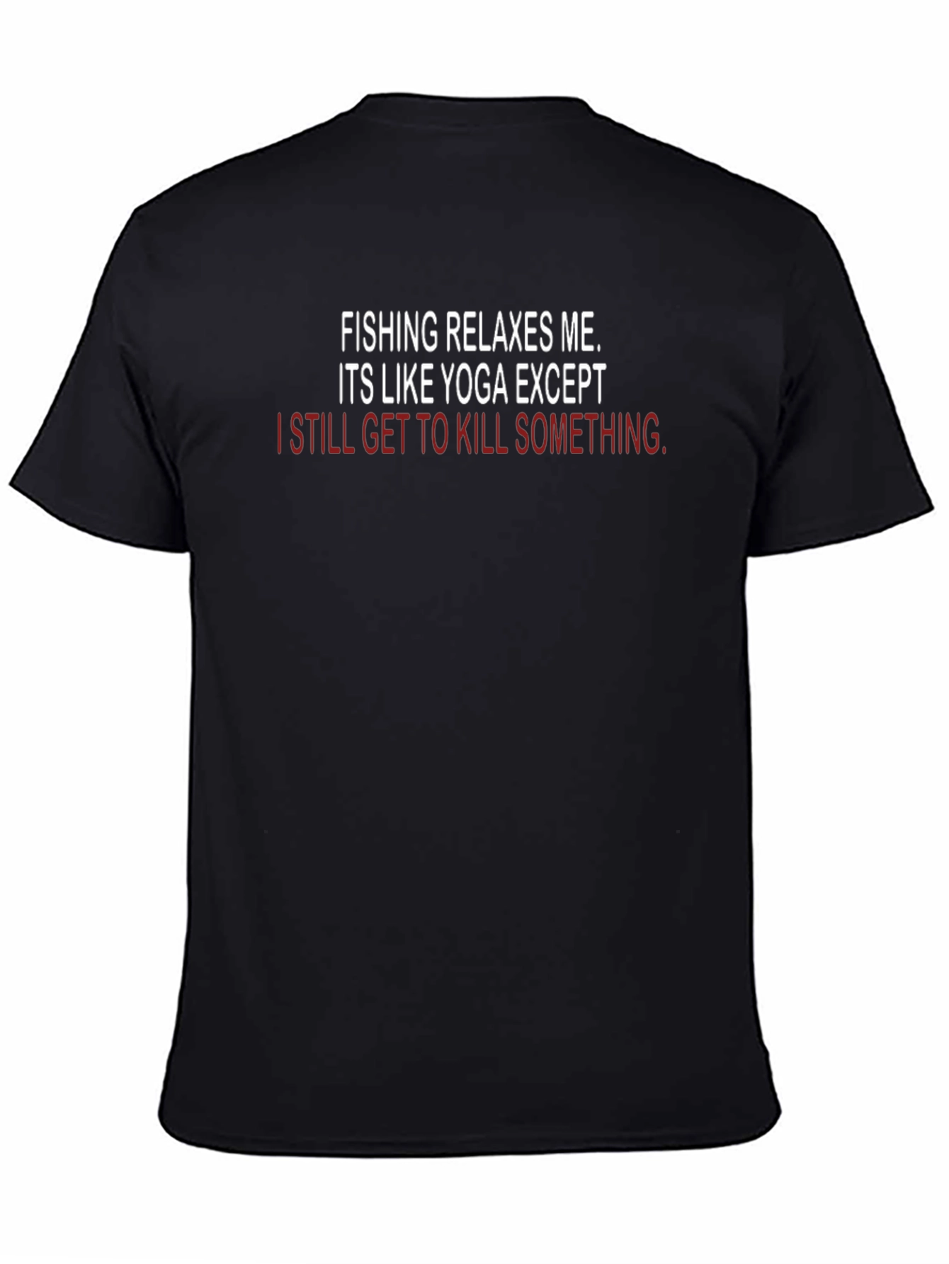 Fishing & Yoga Humor T-Shirt