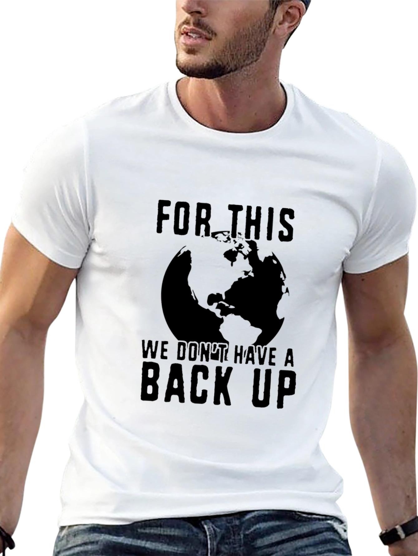Earth Conservation T-Shirt: No Backup Plan