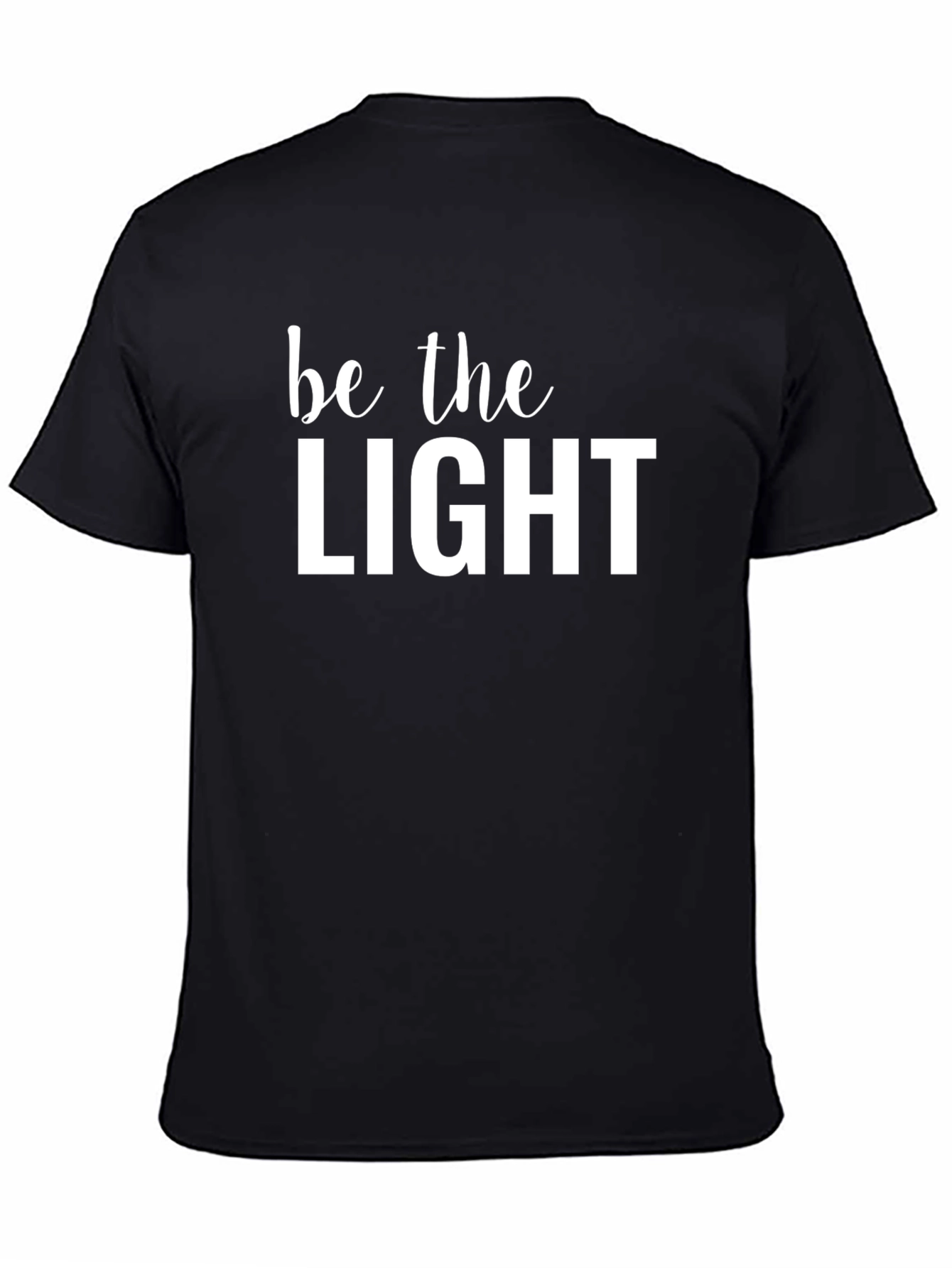 Be the Light Graphic Tee - Inspirational Cotton T-Shirt