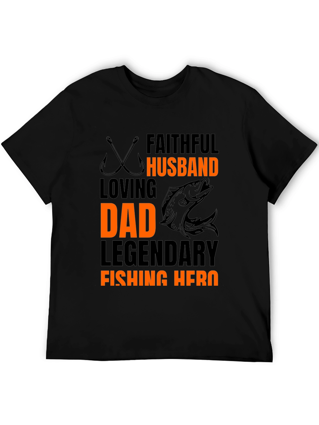 Faithful Husband Dad Fishing Hero Black T-Shirt