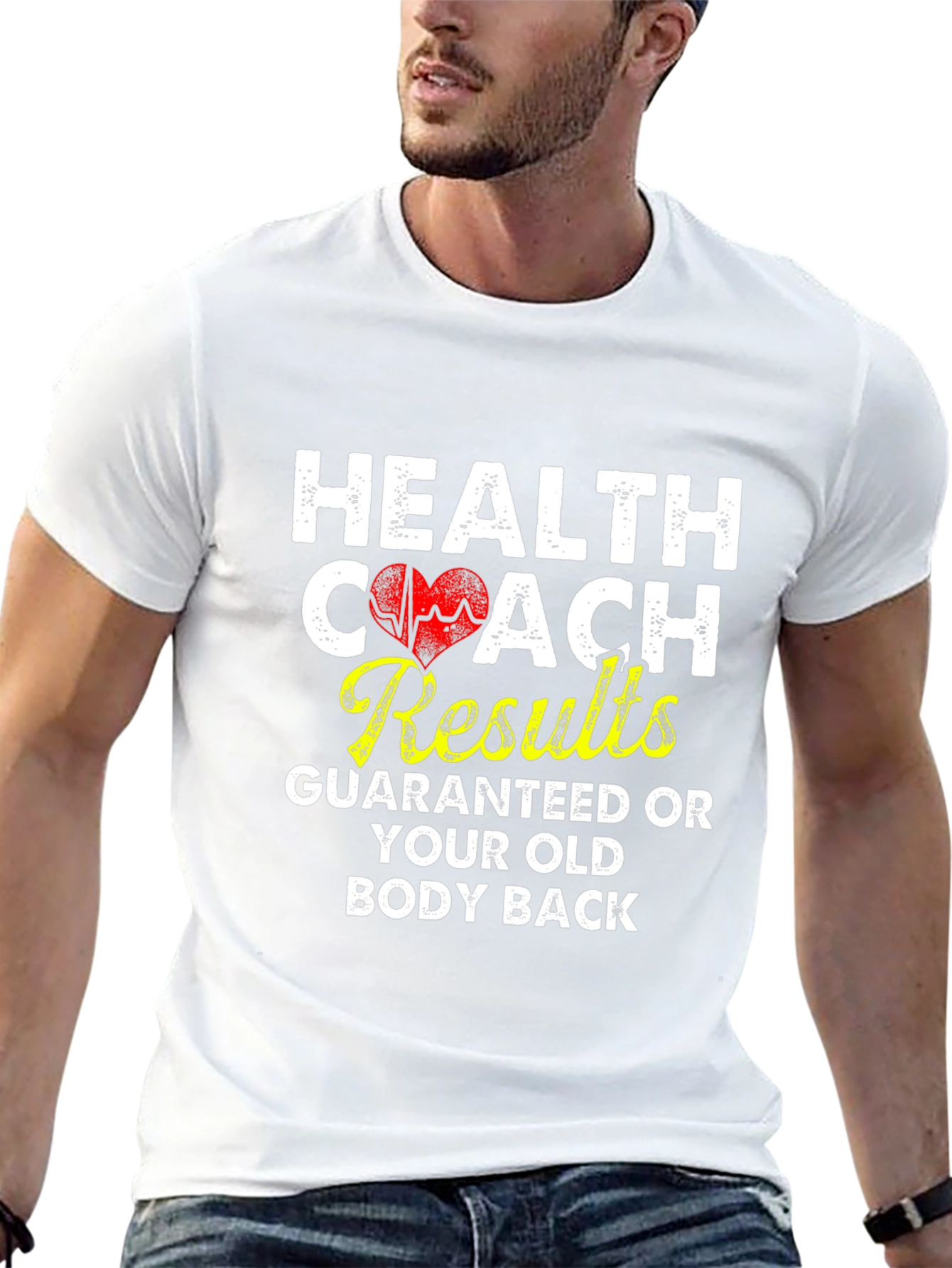 Health Coach T-Shirt Results Guaranteed Old Body Back
