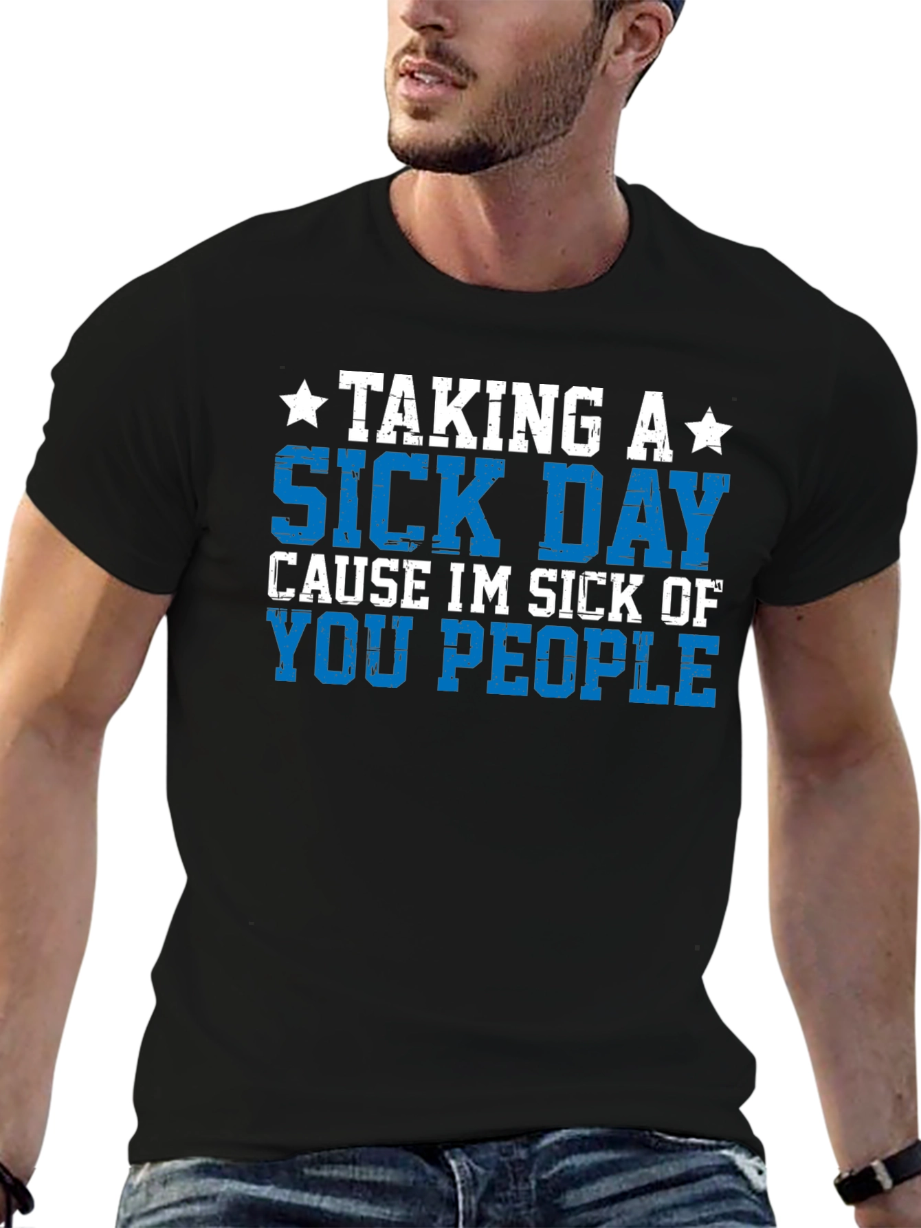 Taking a Sick Day T-Shirt - Funny Graphic Tee