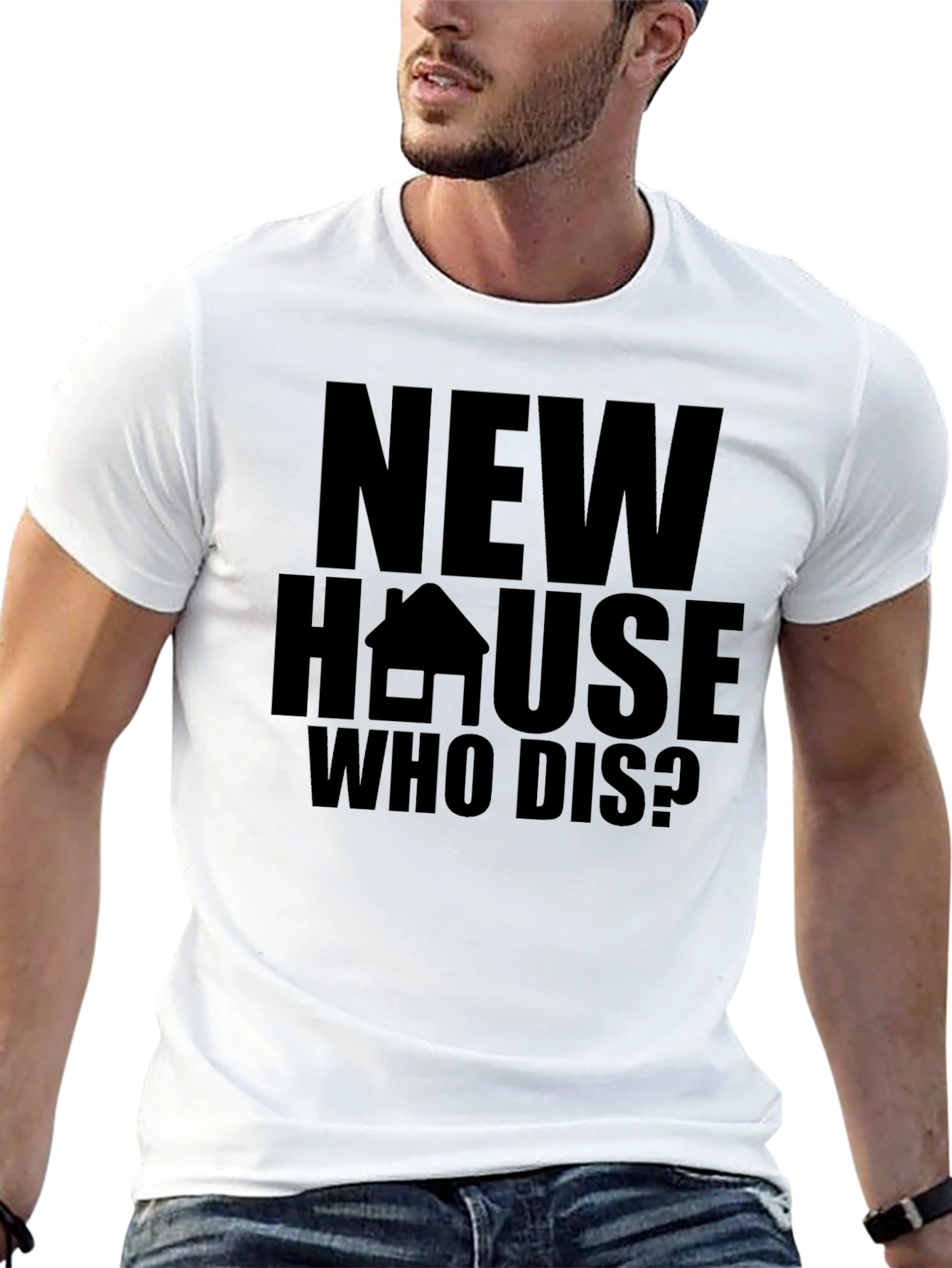 New House Who Dis? Graphic Tee