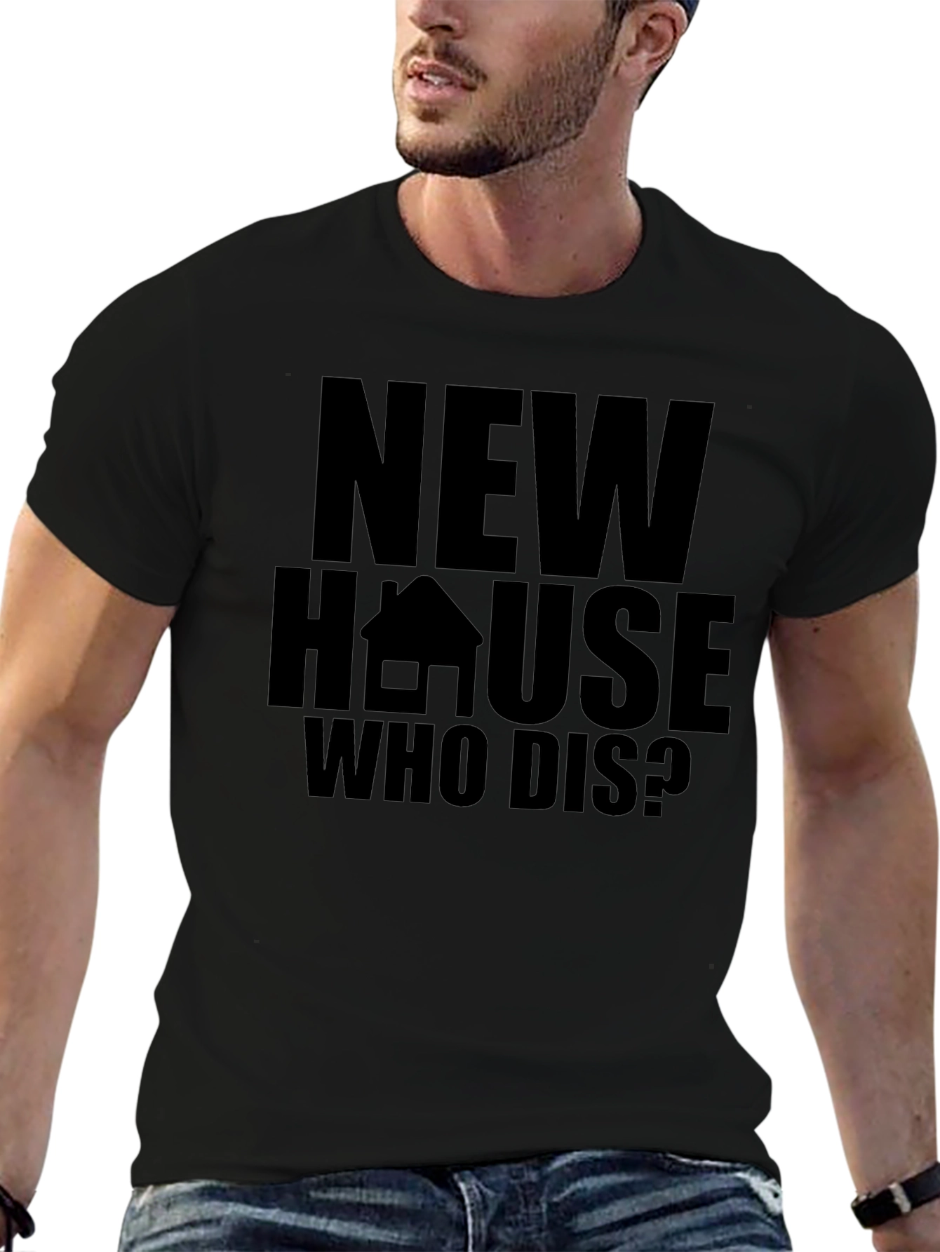 New House Who Dis? Graphic Tee