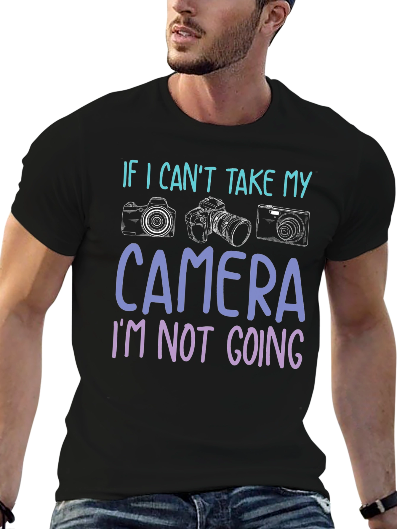 If I Cant Take My Camera T-Shirt