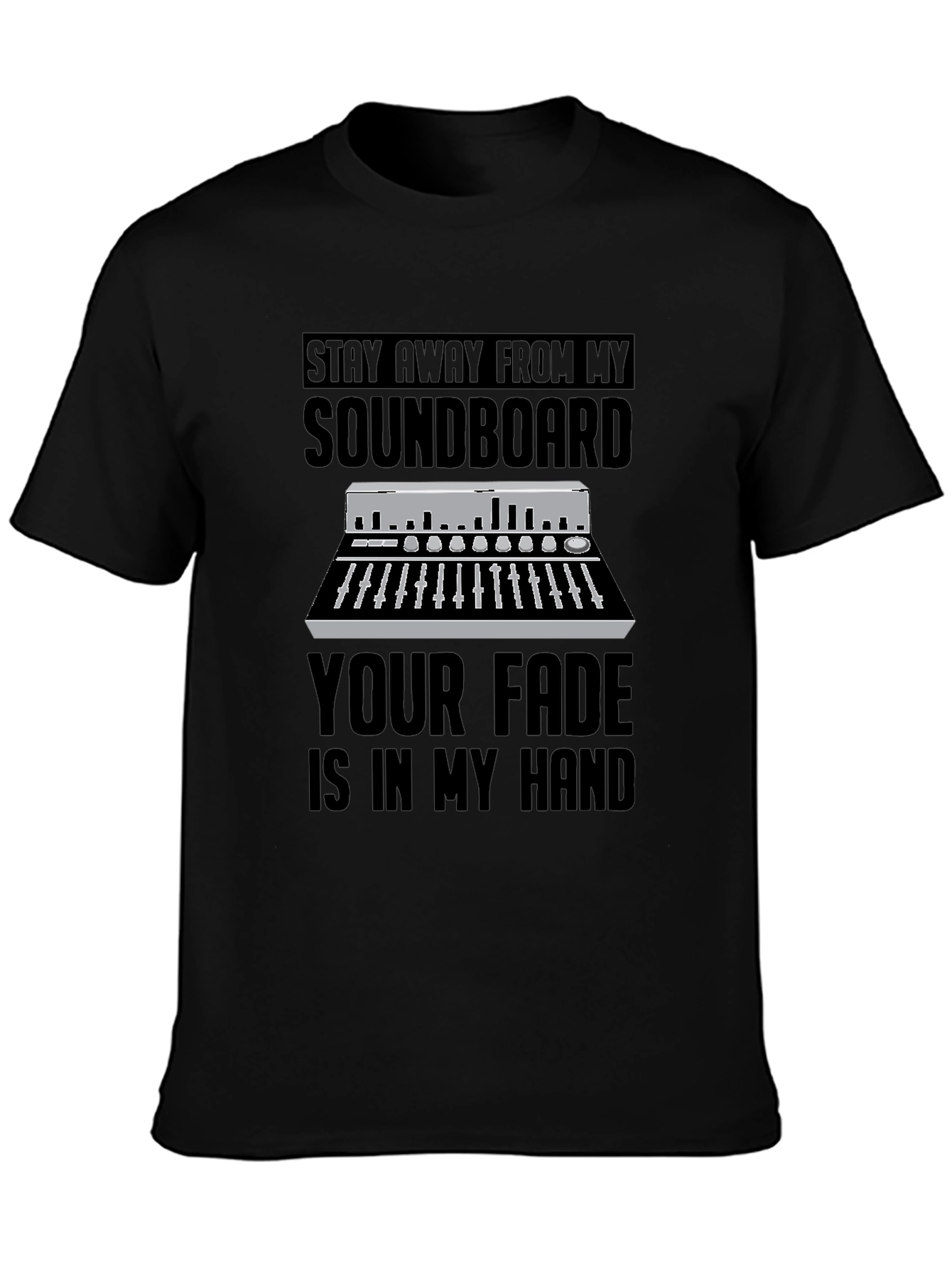 Stay Away From My Soundboard T-Shirt
