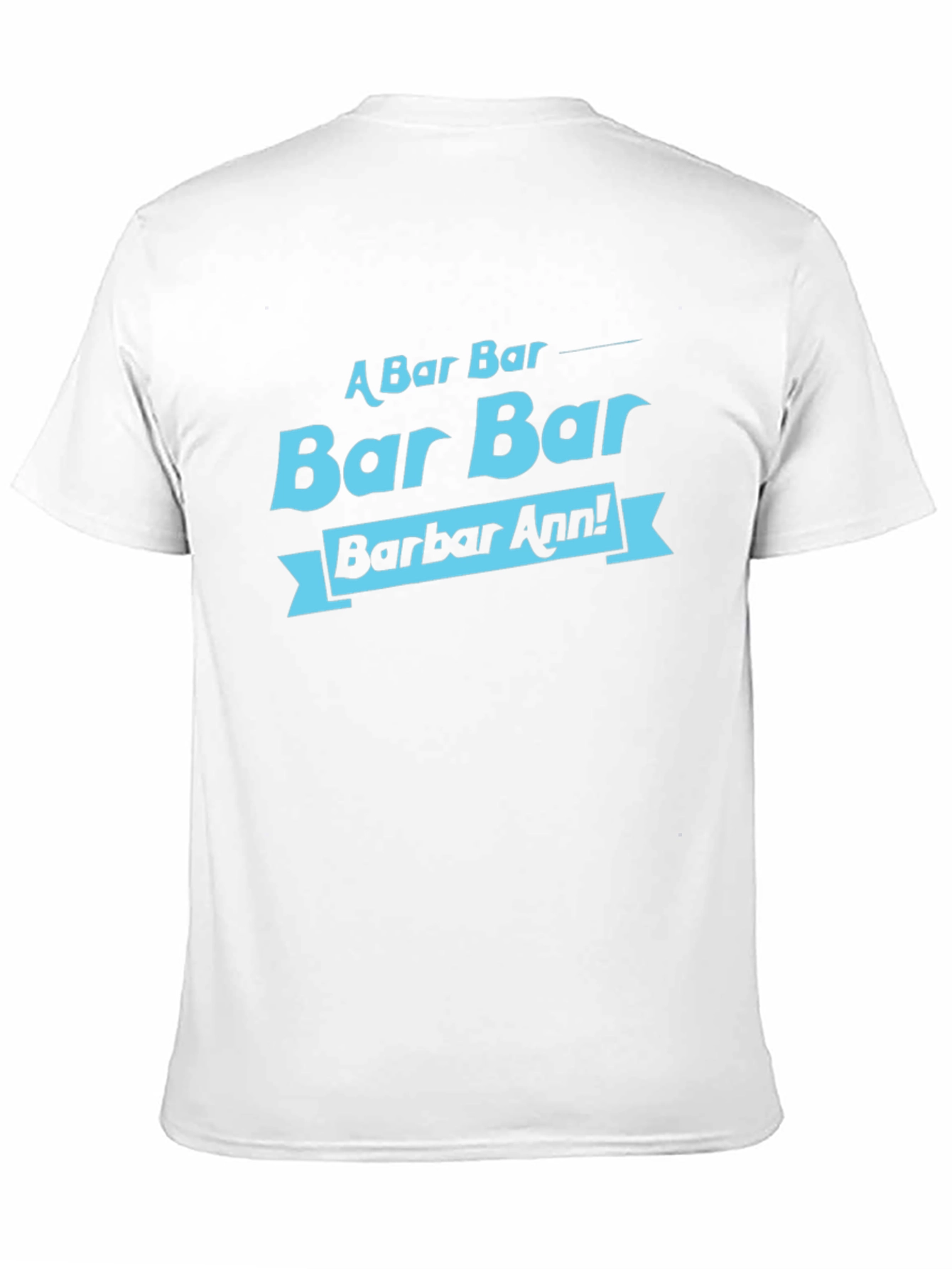 Bar Bar Barbar Ann! T-Shirt - Cool Retro Design