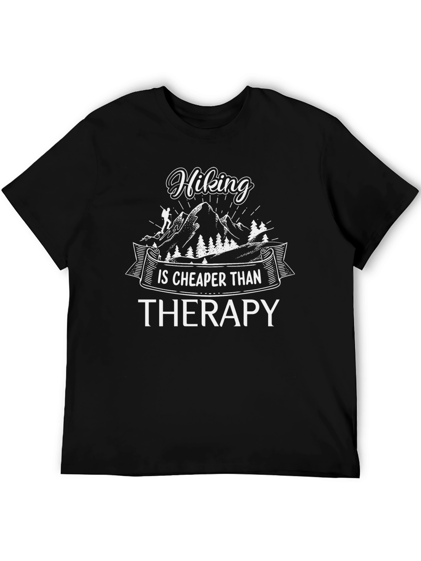 Hiking is Cheaper Than Therapy Black Graphic Tee