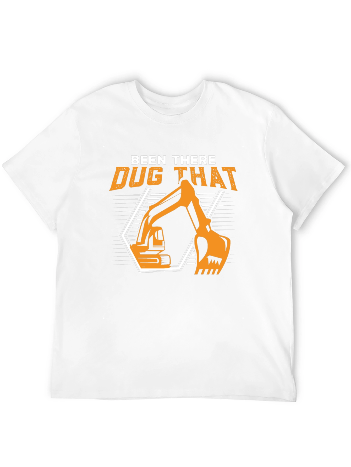Been There Dug That Graphic T-Shirt