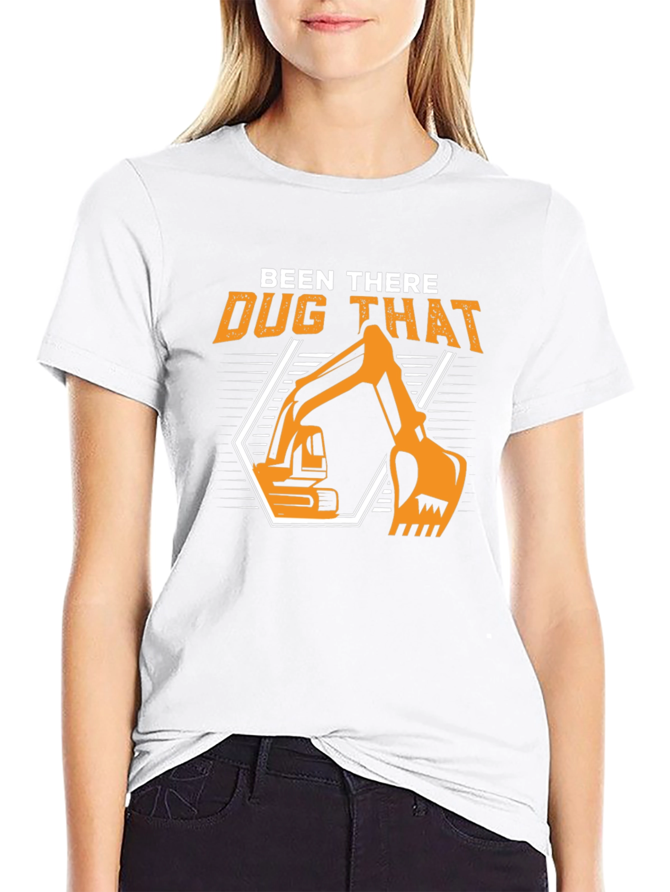 Been There Dug That Graphic T-Shirt