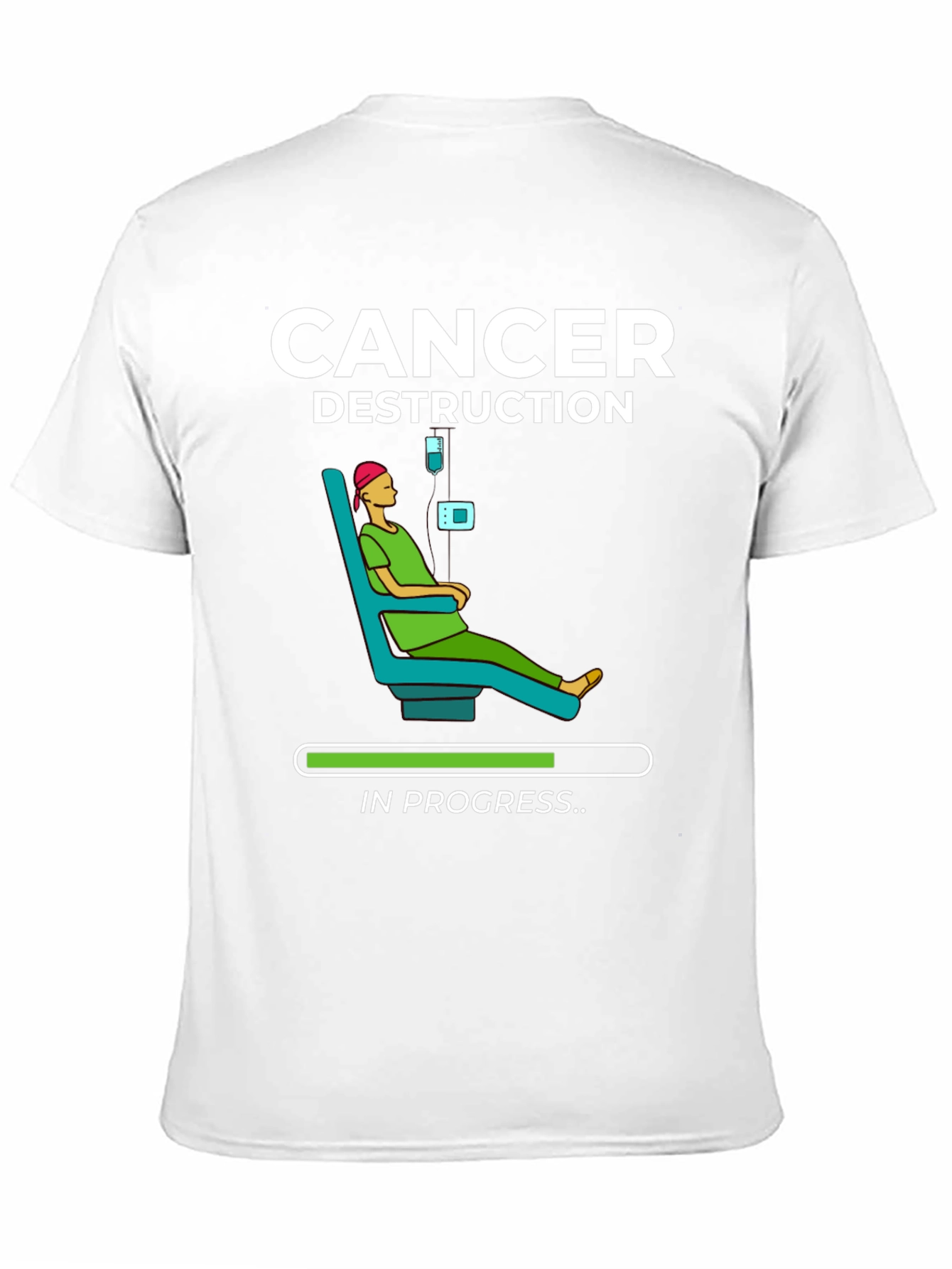 Cancer Destruction in Progress T-Shirt