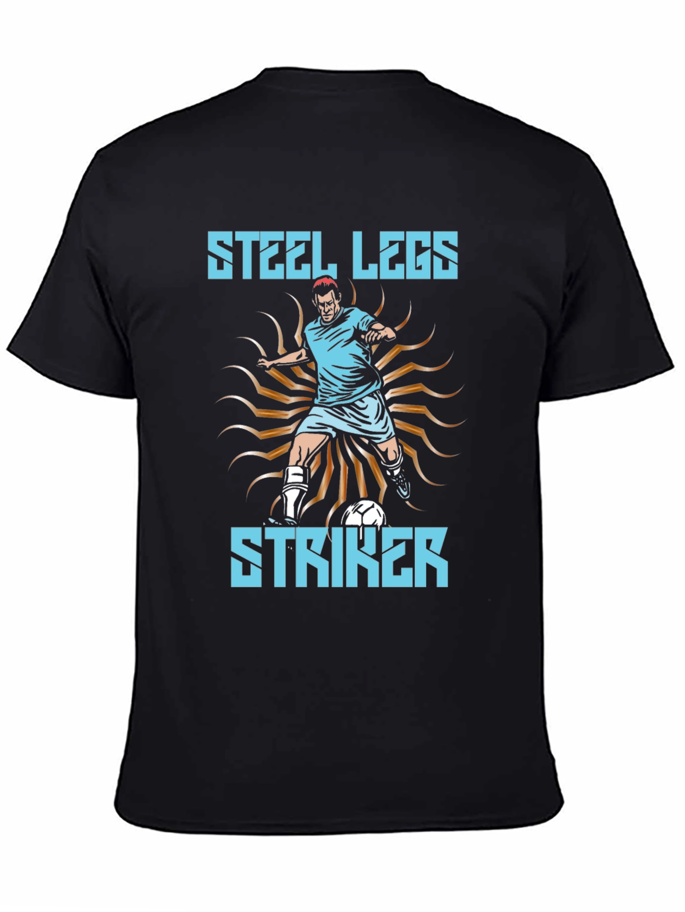 Steel Legs Striker Soccer T-Shirt