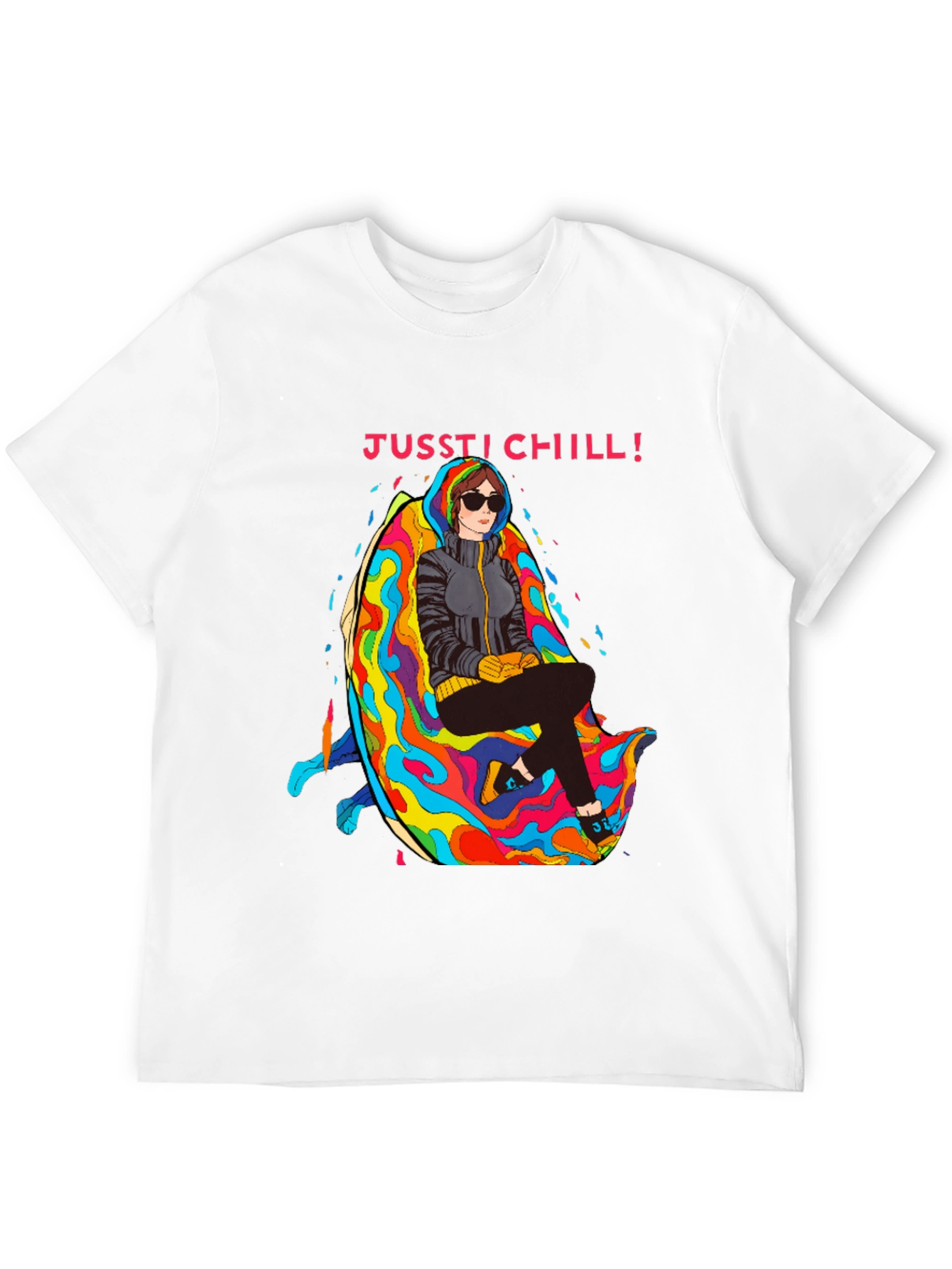Just Chill T-Shirt - Relaxed Fit Unique Graphic Tee