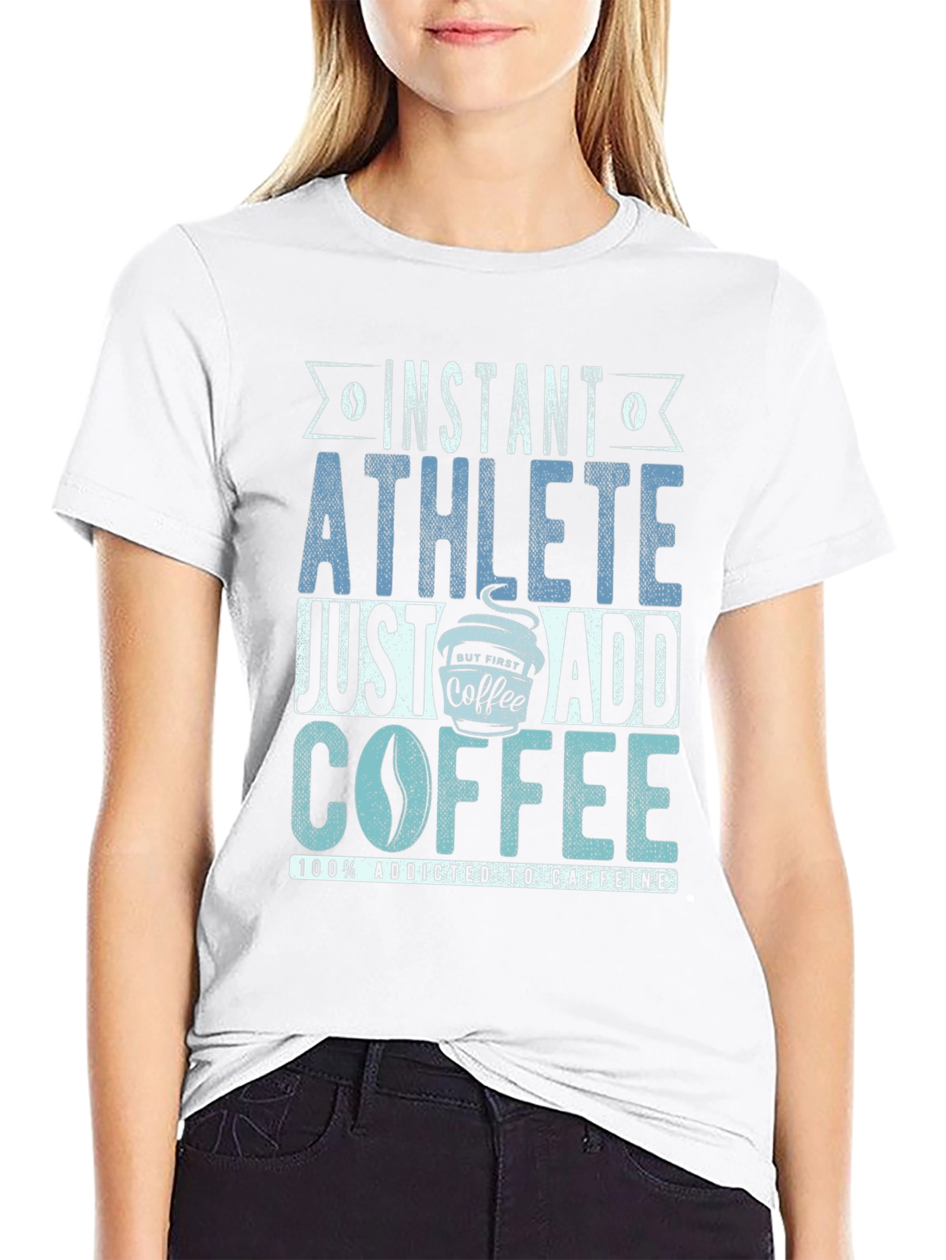 Instant Athlete T-Shirt - Just Add Coffee!
