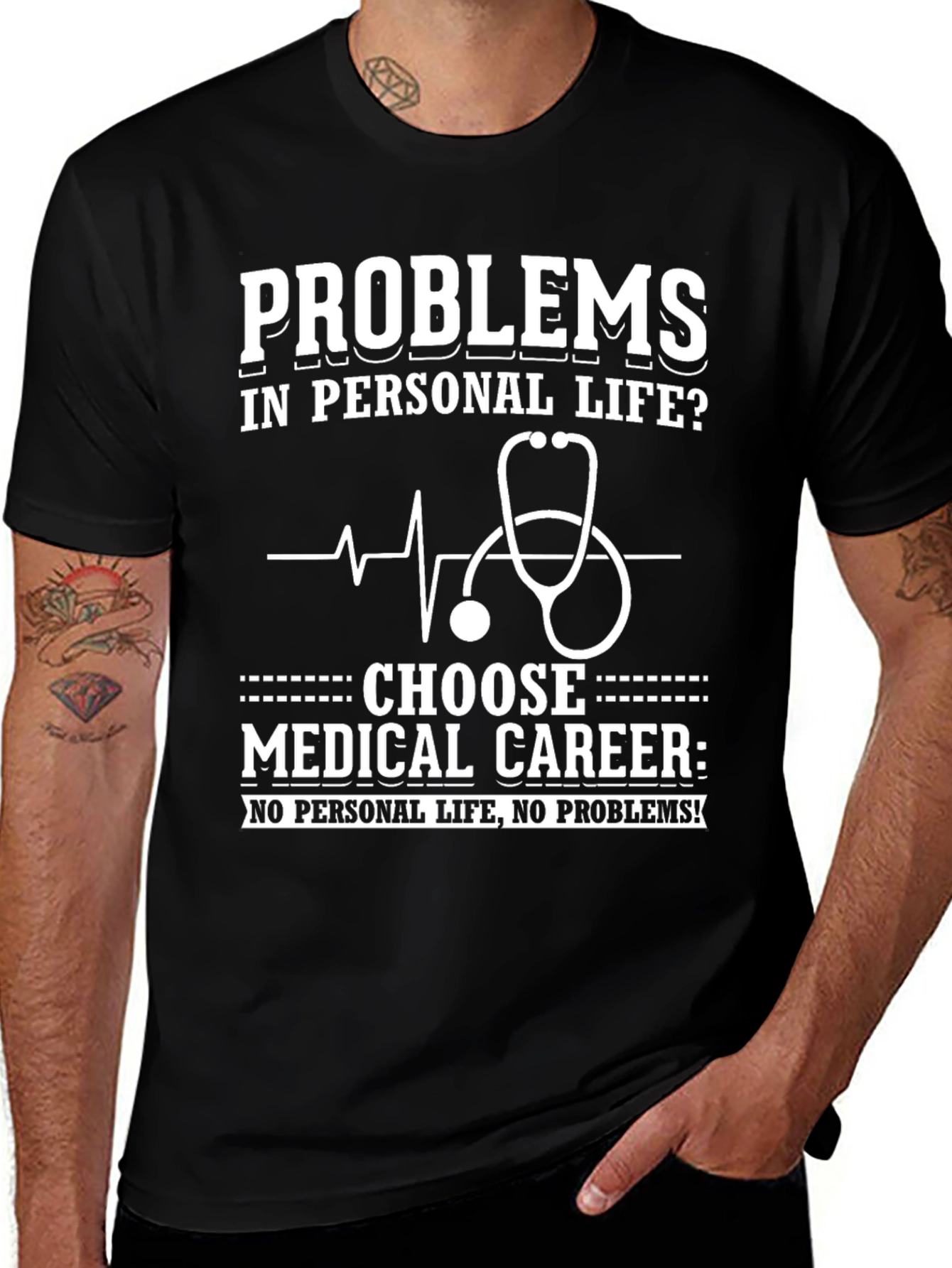 Problems? Choose Medical Career Graphic Tee