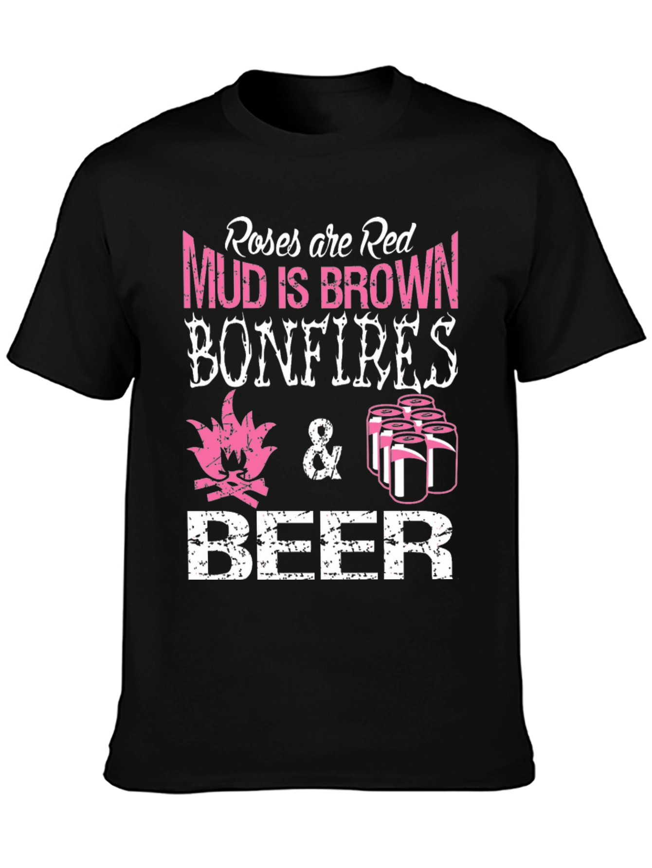 Roses are Red Bonfires Beer T-Shirt