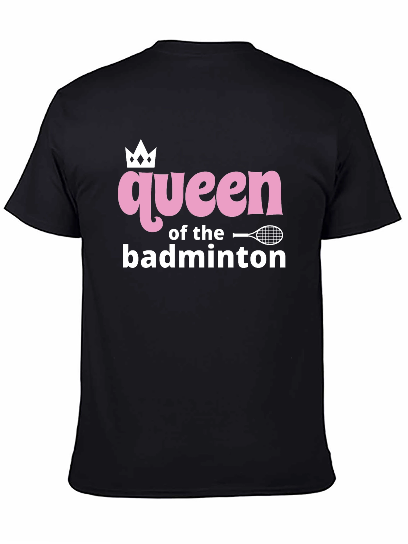 Queen of Badminton Graphic Tee