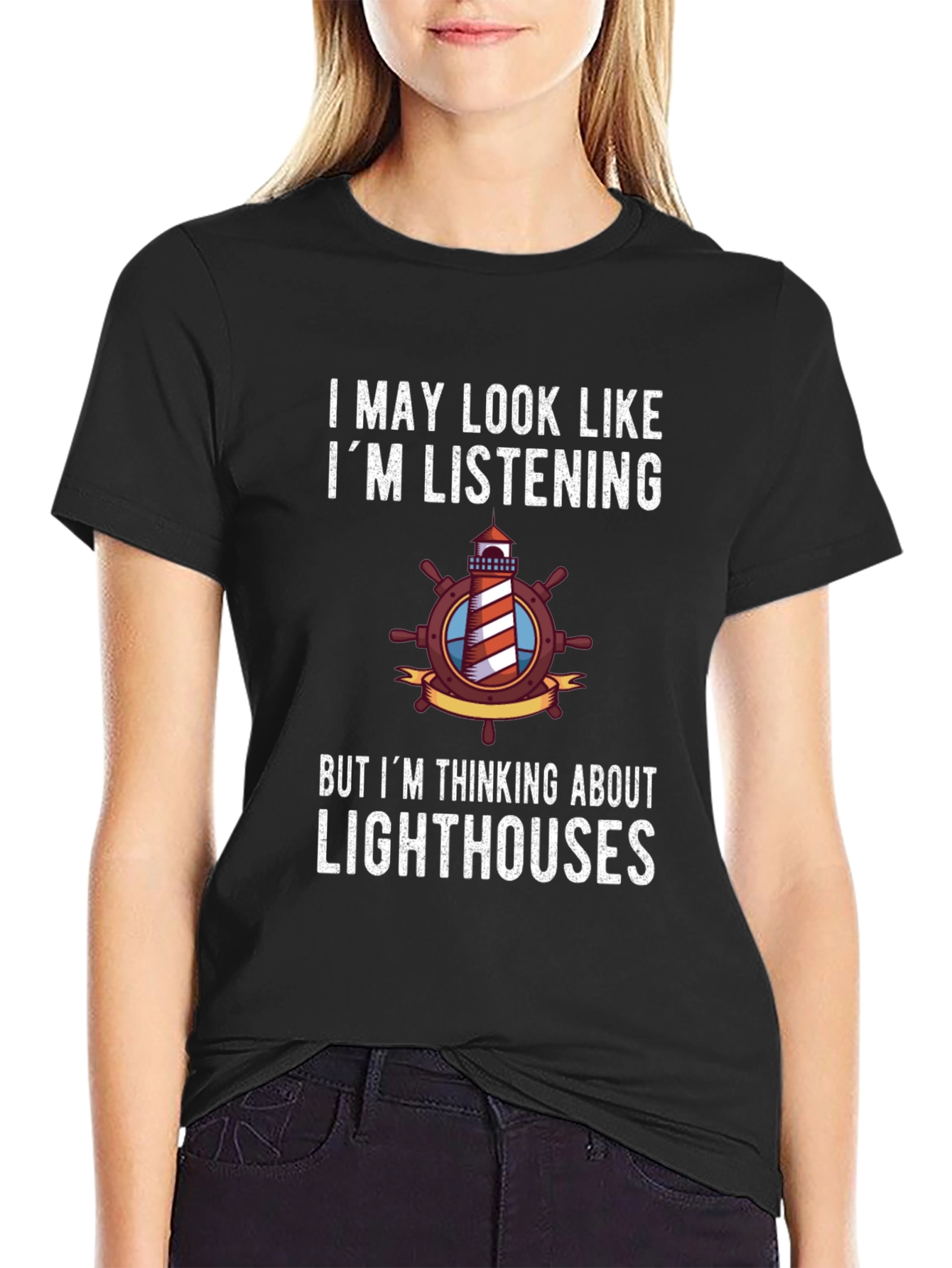 Lighthouse Humor T-Shirt: Im Thinking About Lighthouses