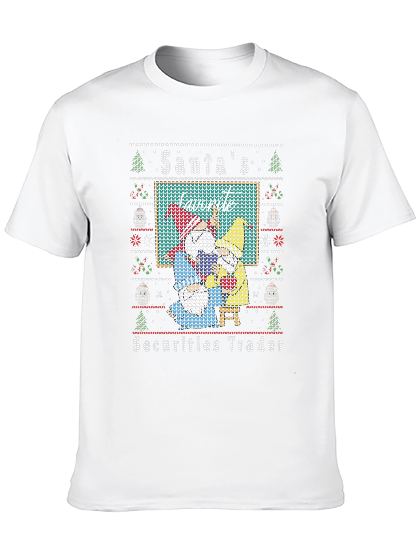 Santas Favorite Securities Trader Ugly Christmas Sweater T-Shirt