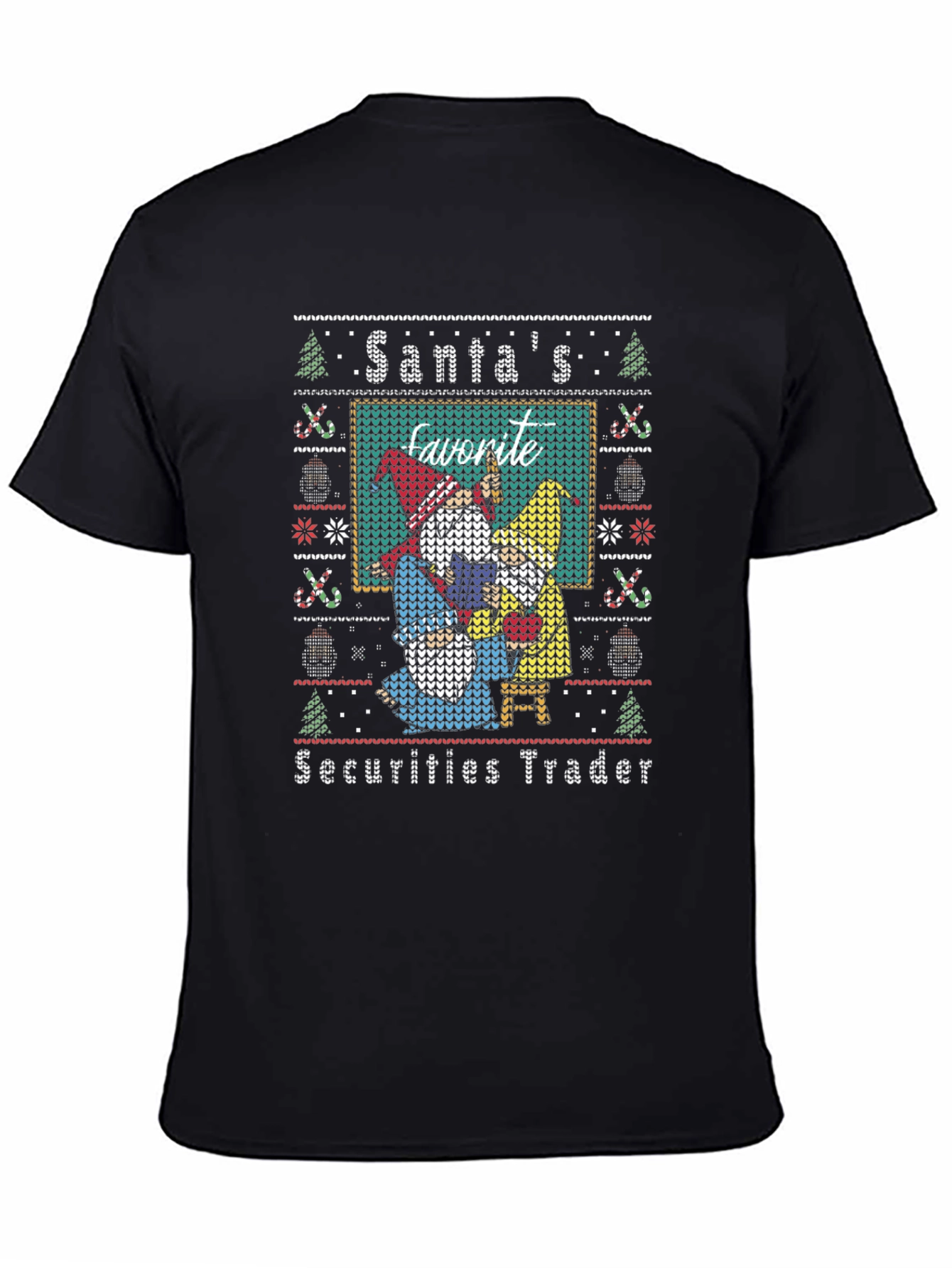 Santas Favorite Securities Trader Ugly Christmas Sweater T-Shirt