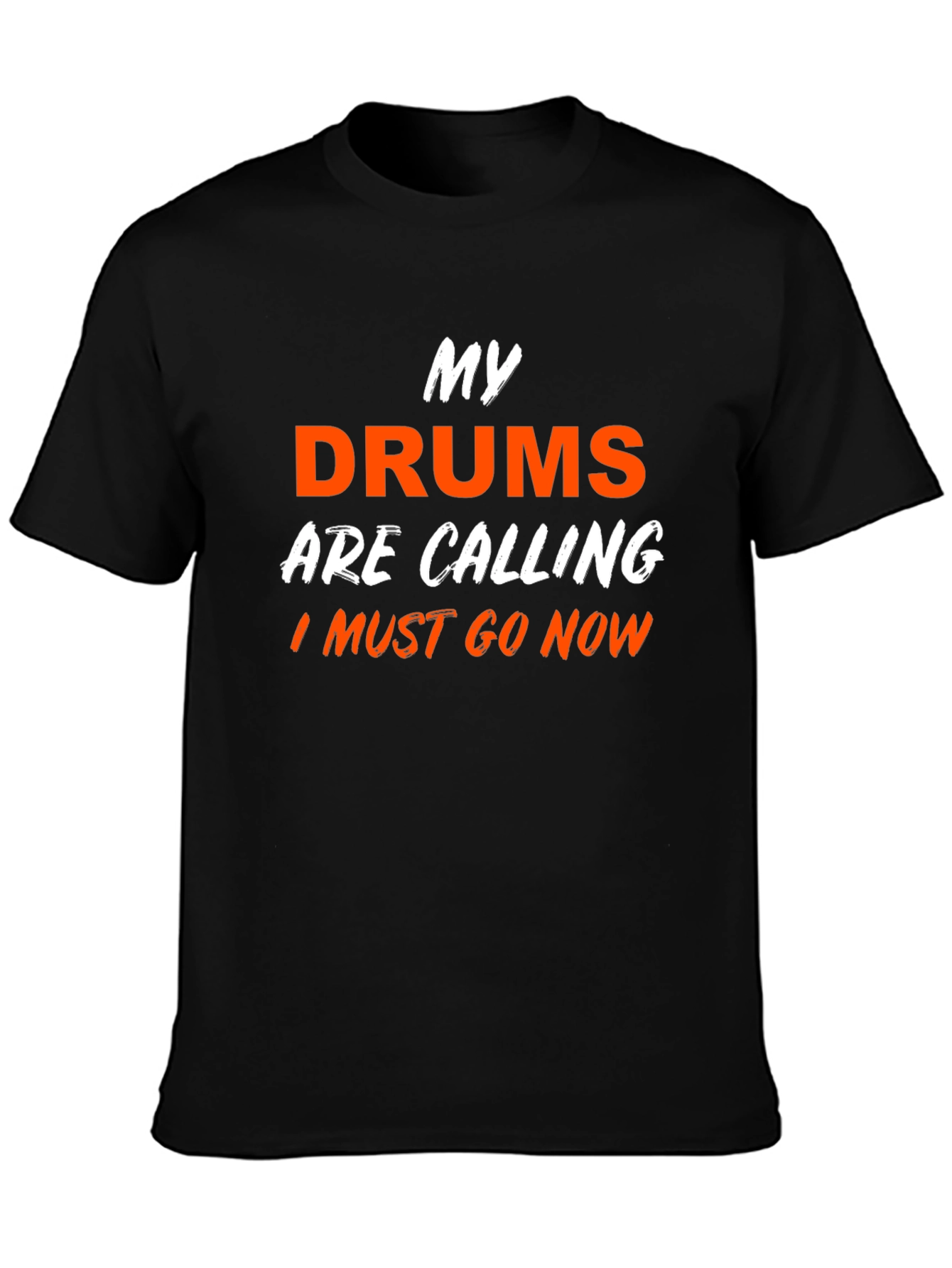 My Drums are Calling T-Shirt - Black
