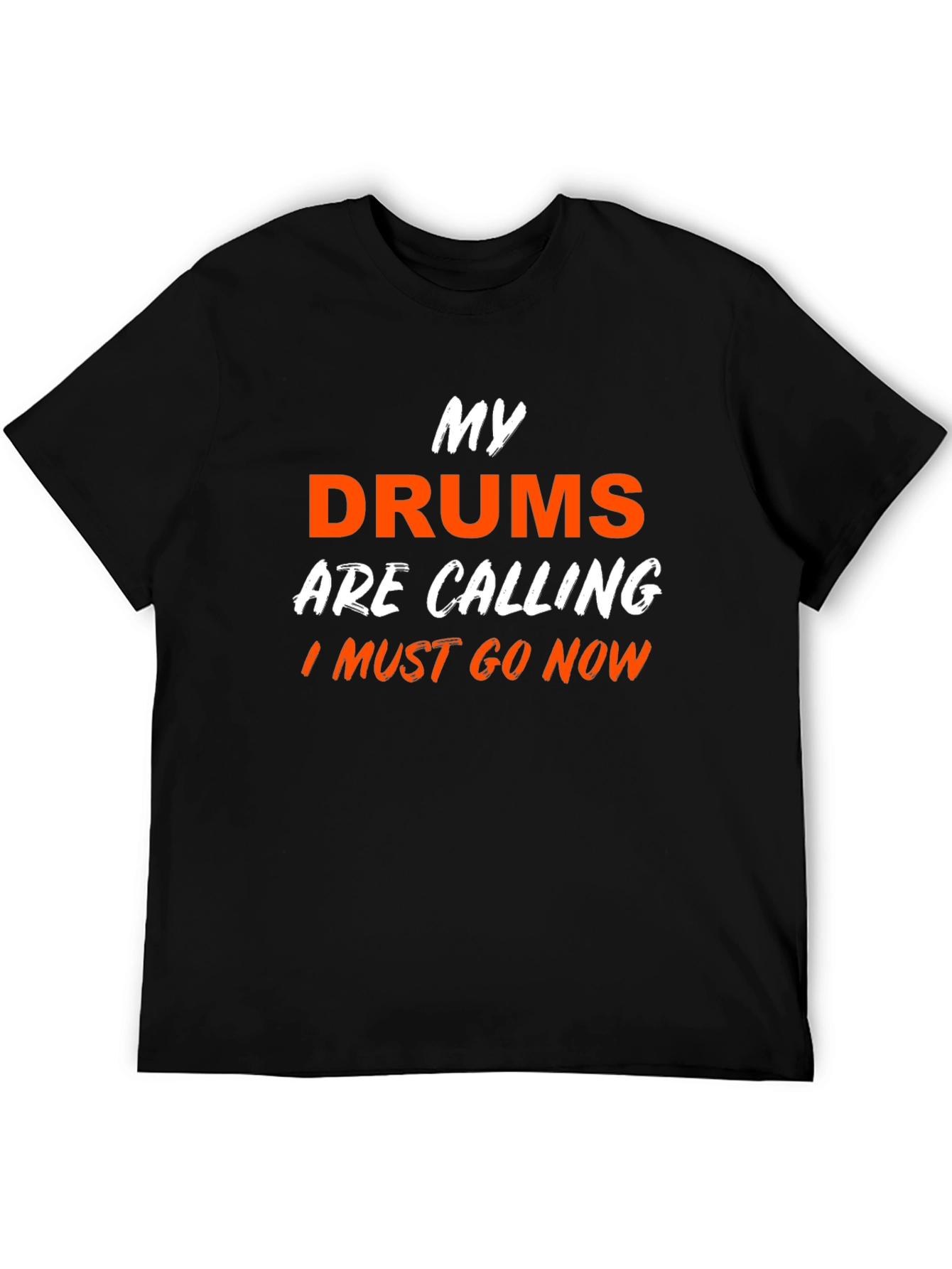 My Drums are Calling T-Shirt - Black
