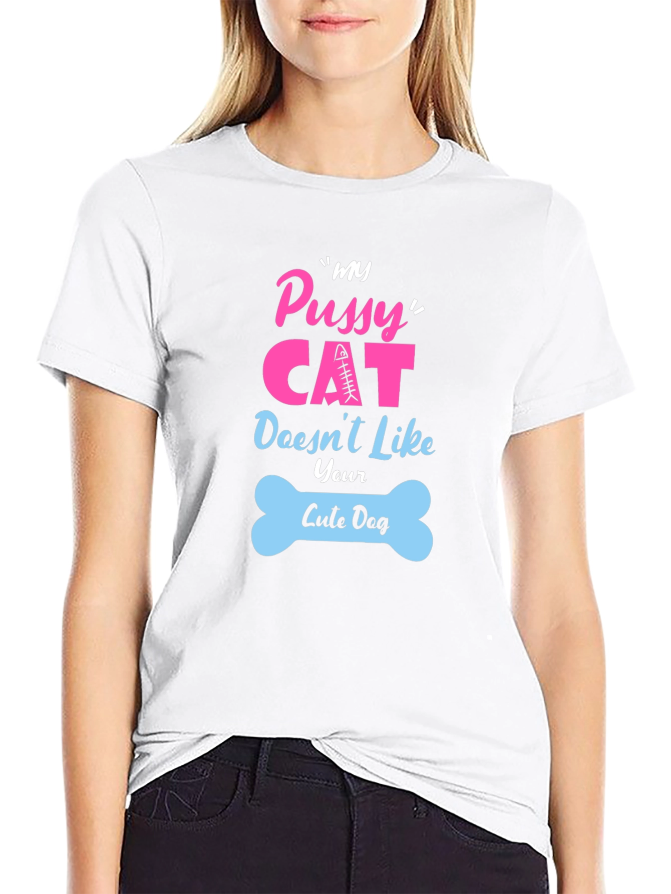 My Pussy Cat Doesnt Like Your Cute Dog T-Shirt