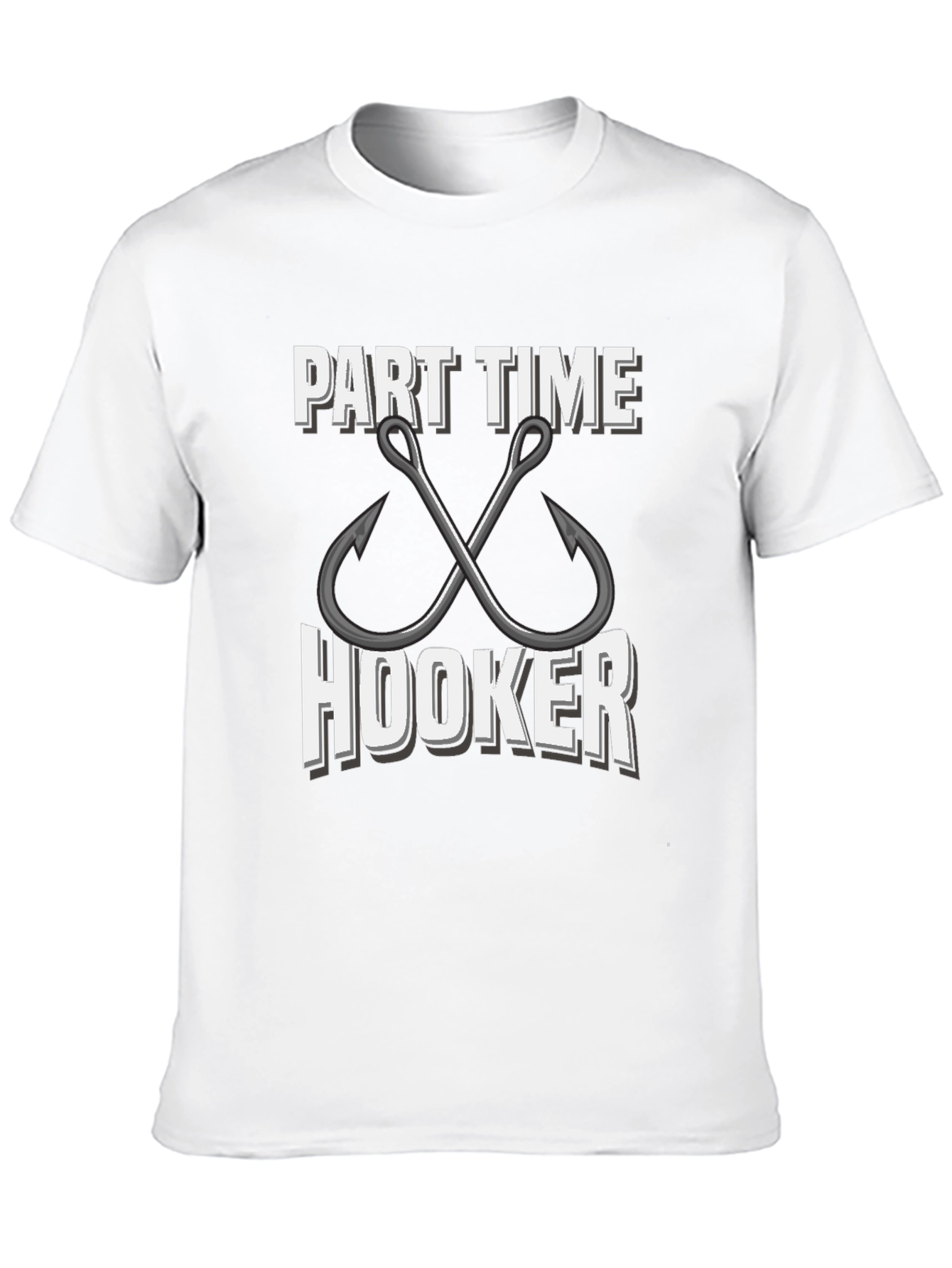 Part Time Hooker Fishing T-Shirt - Angler Gift