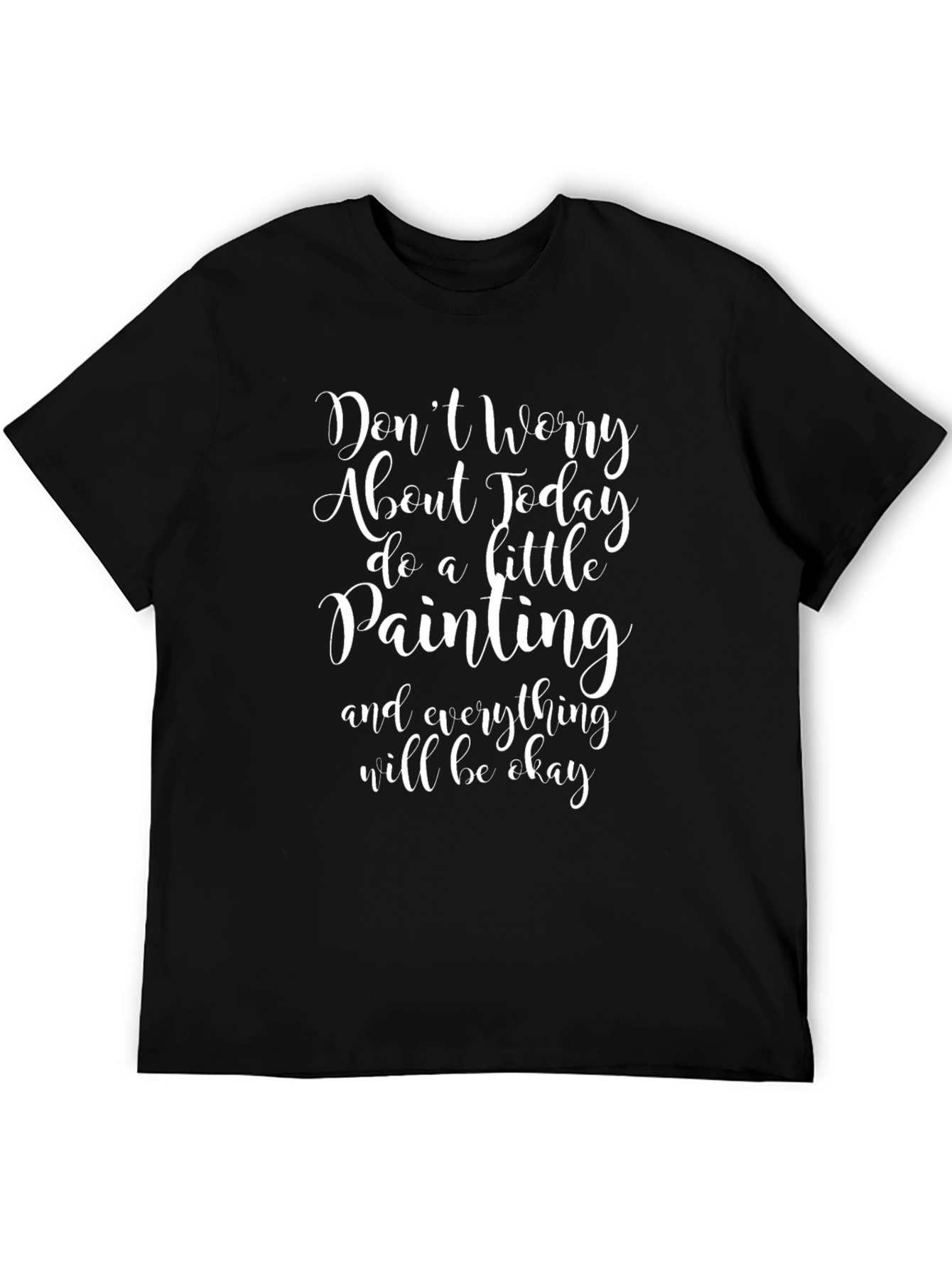 Inspirational Painting T-Shirt