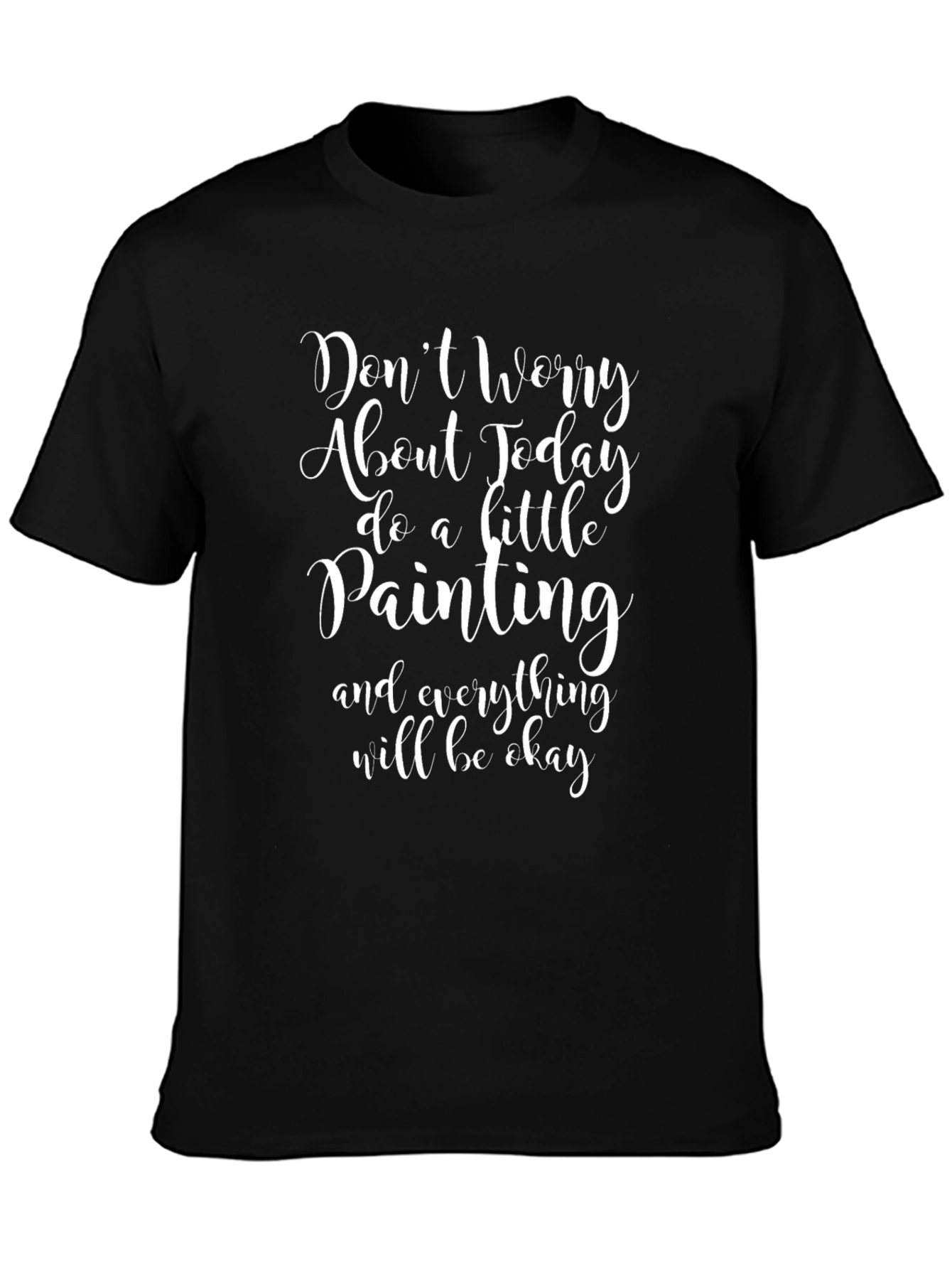 Inspirational Painting T-Shirt