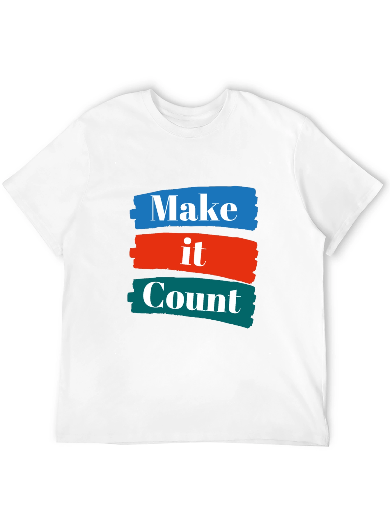 Make it Count T-Shirt - Graphic Tee