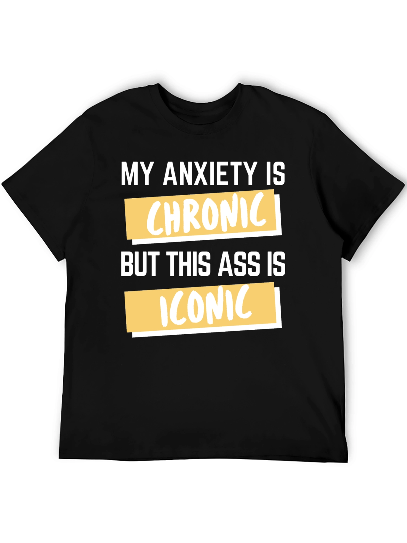 Funny Anxiety Chronic Iconic Graphic Tee
