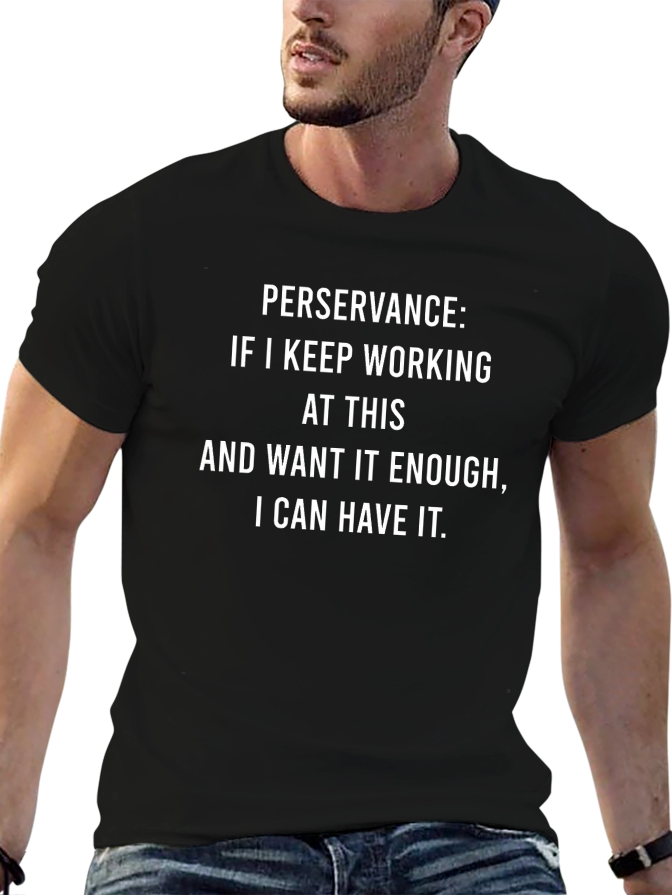 Perseverance Motivational T-Shirt