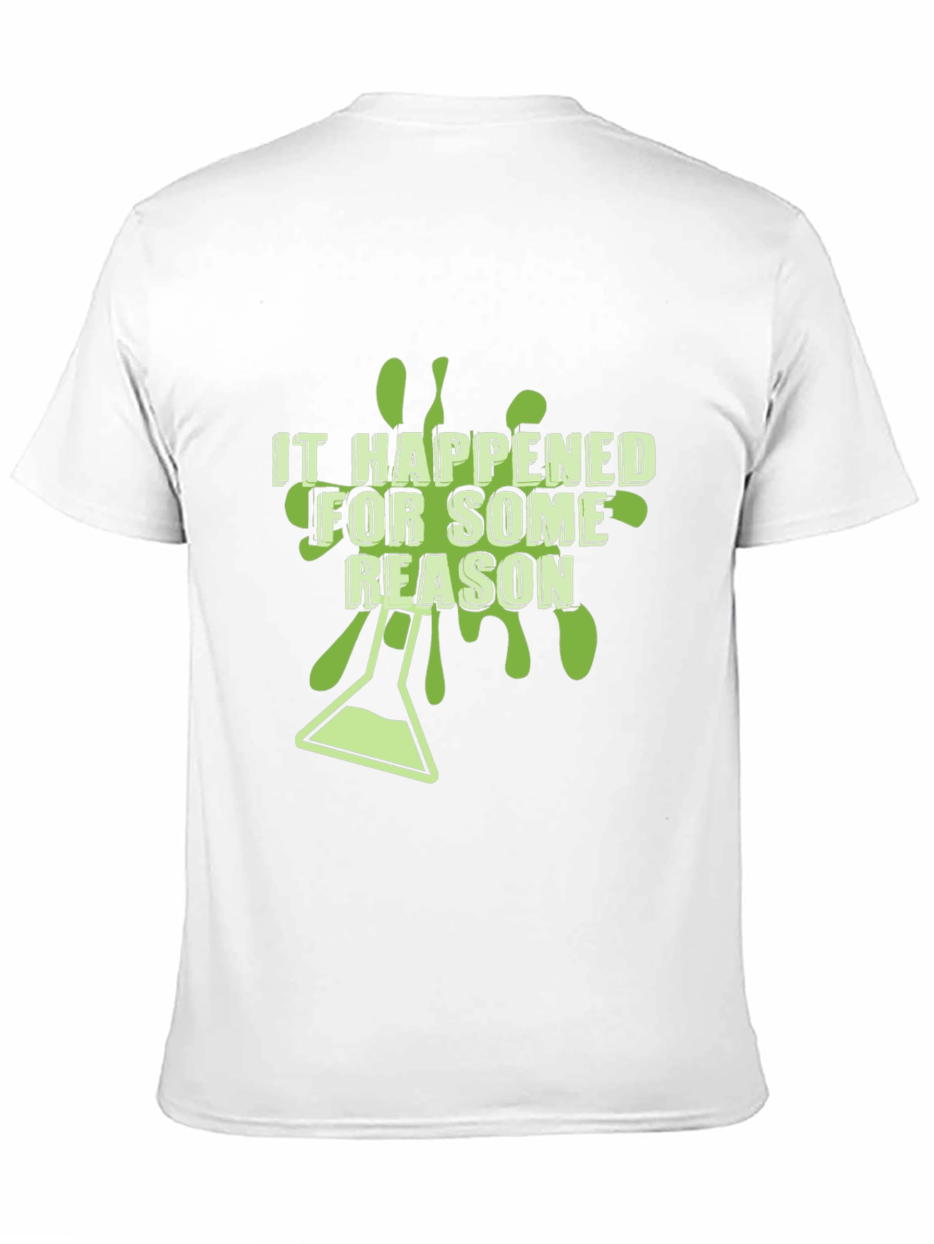 It Happened For Some Reason Black Graphic T-Shirt