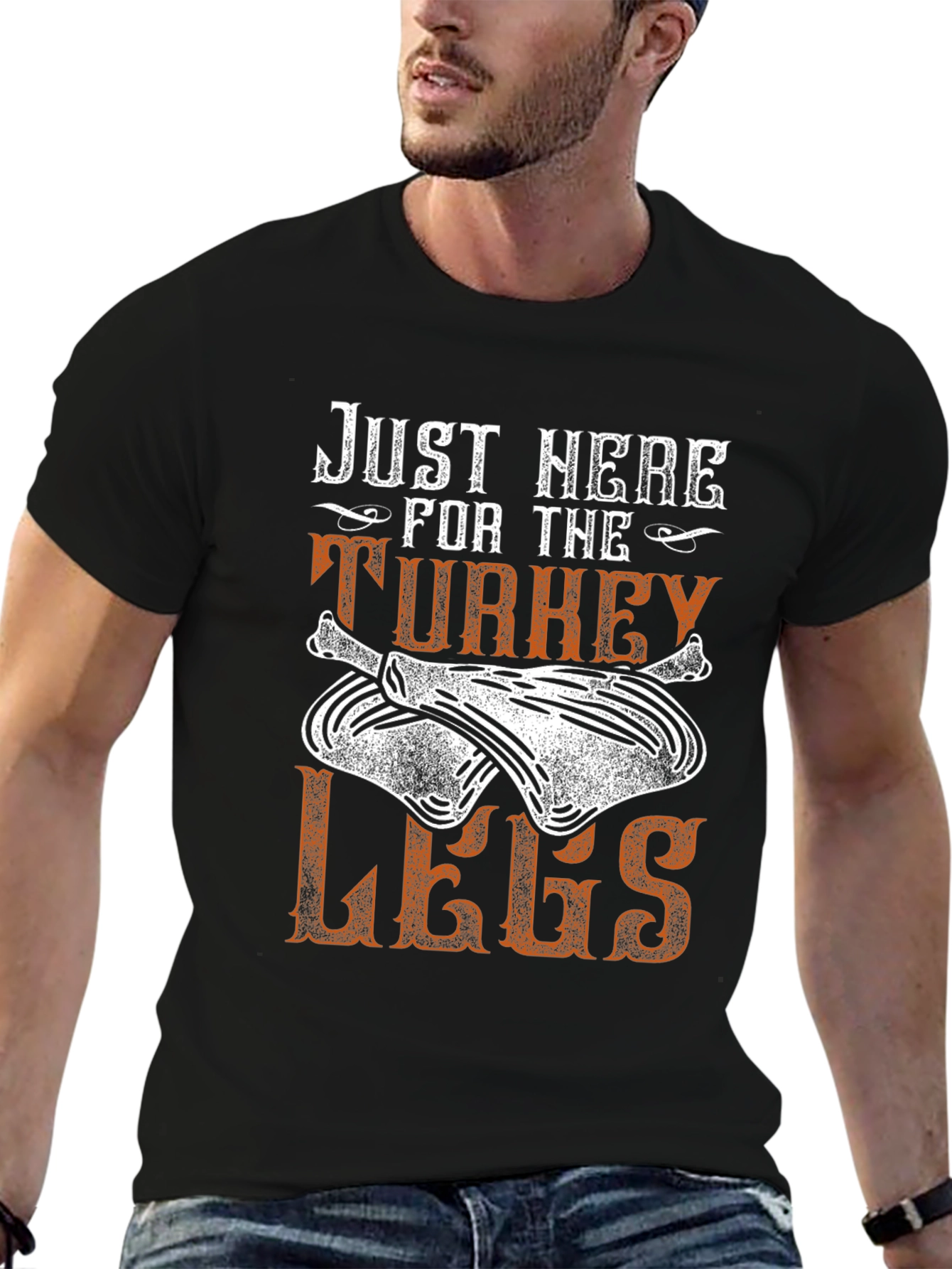 Just Here for the Turkey Legs T-Shirt