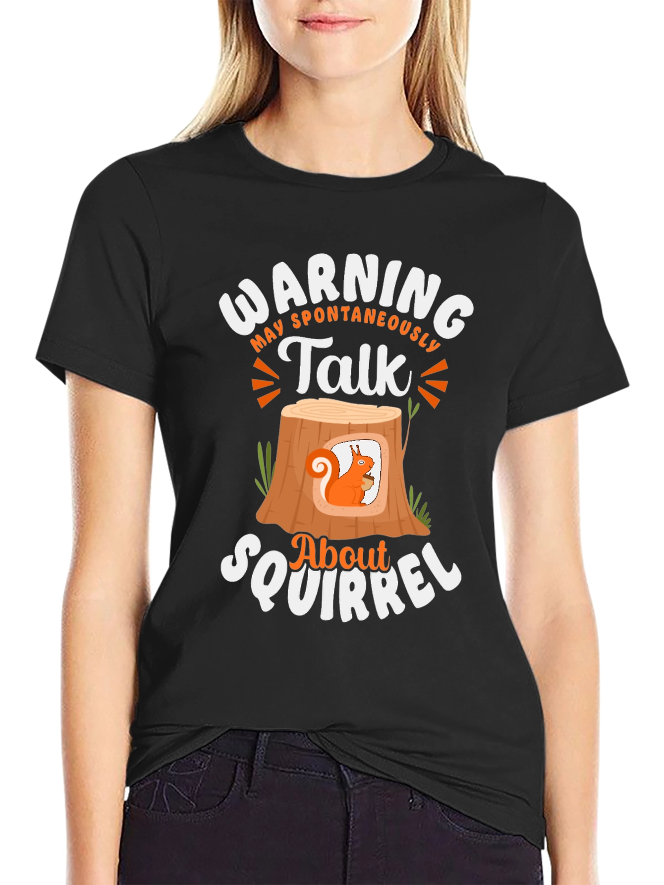 Warning Spontaneous Squirrel Talk T-Shirt