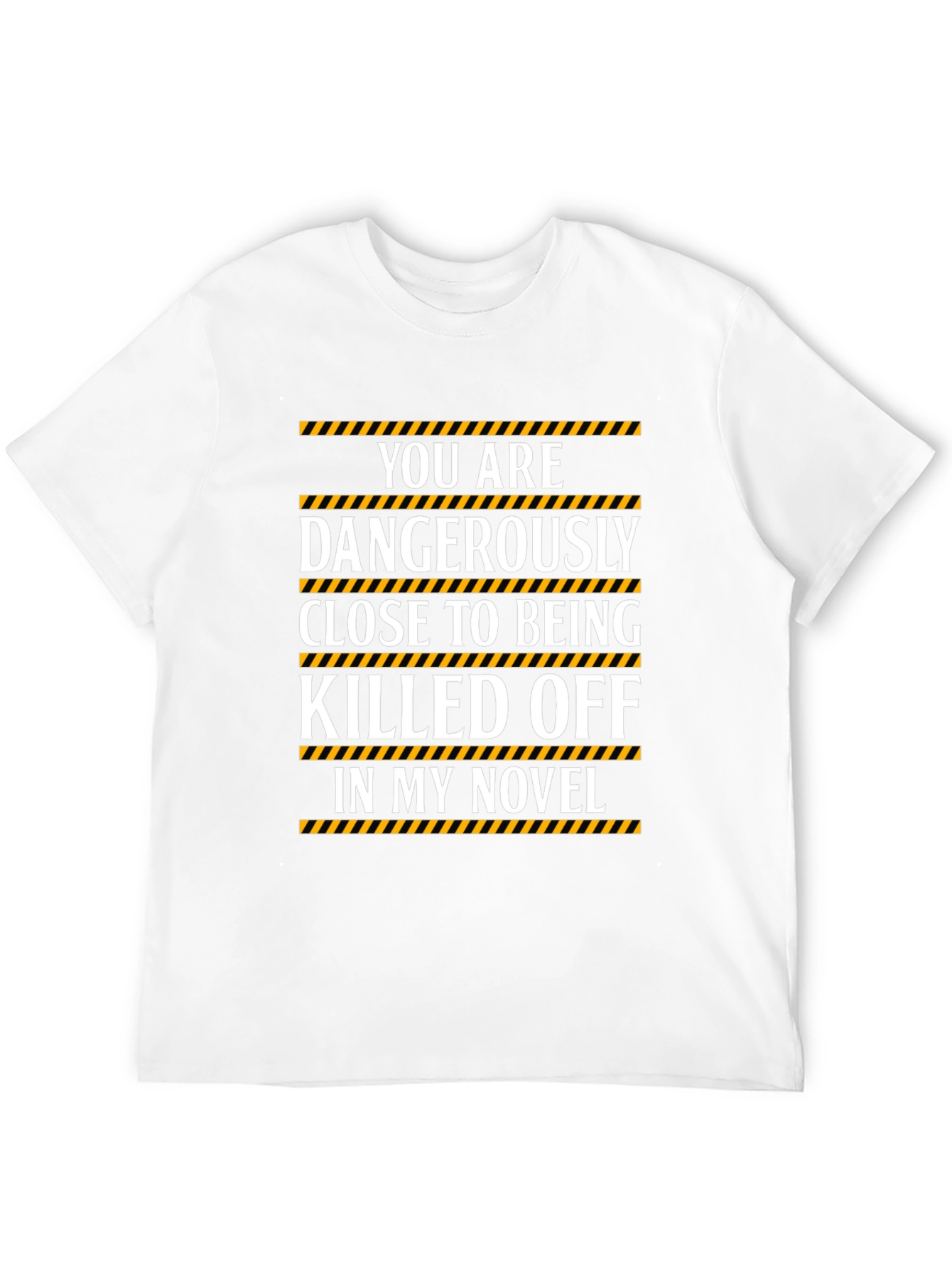 Dangerously Close Novel Funny T-Shirt