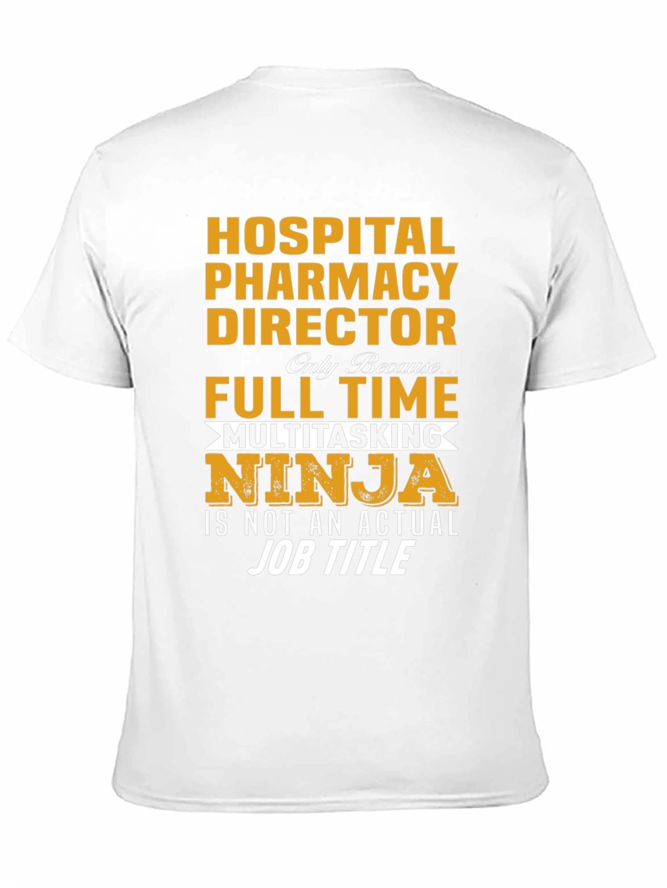 Hospital Pharmacy Director T-Shirt