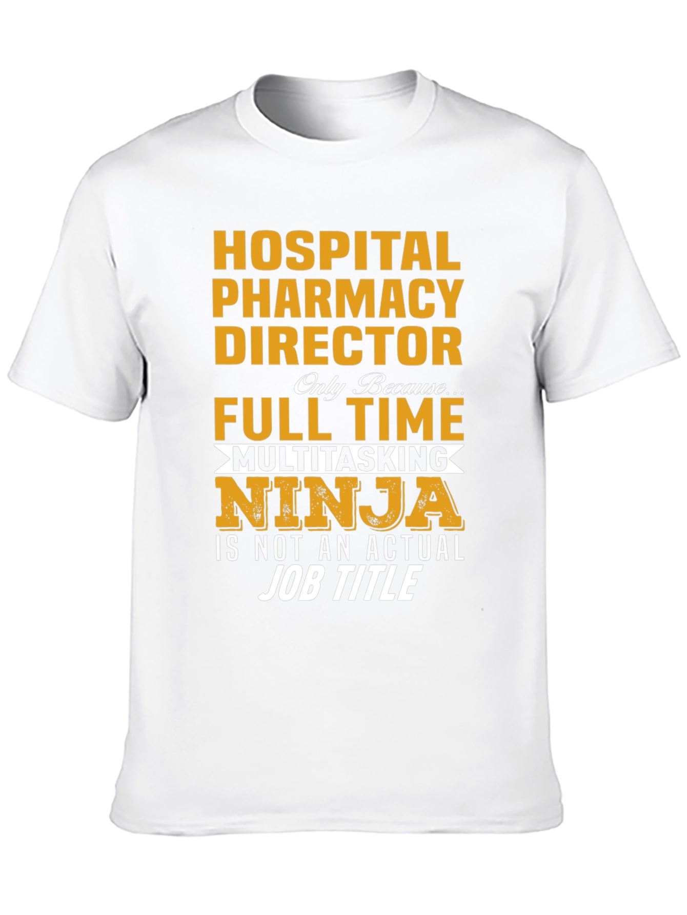 Hospital Pharmacy Director T-Shirt
