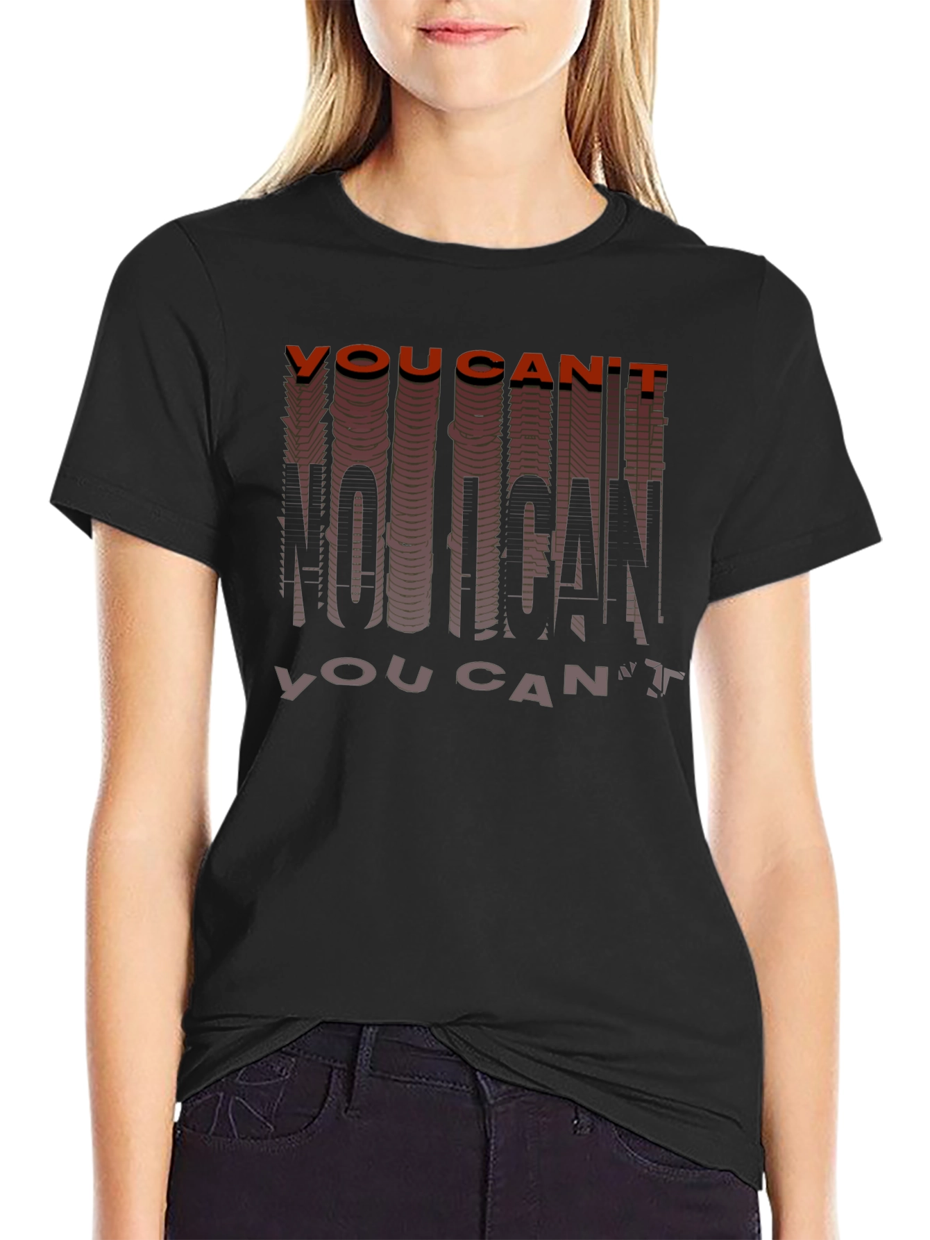 Motivational You Cant No I Can Graphic Tee