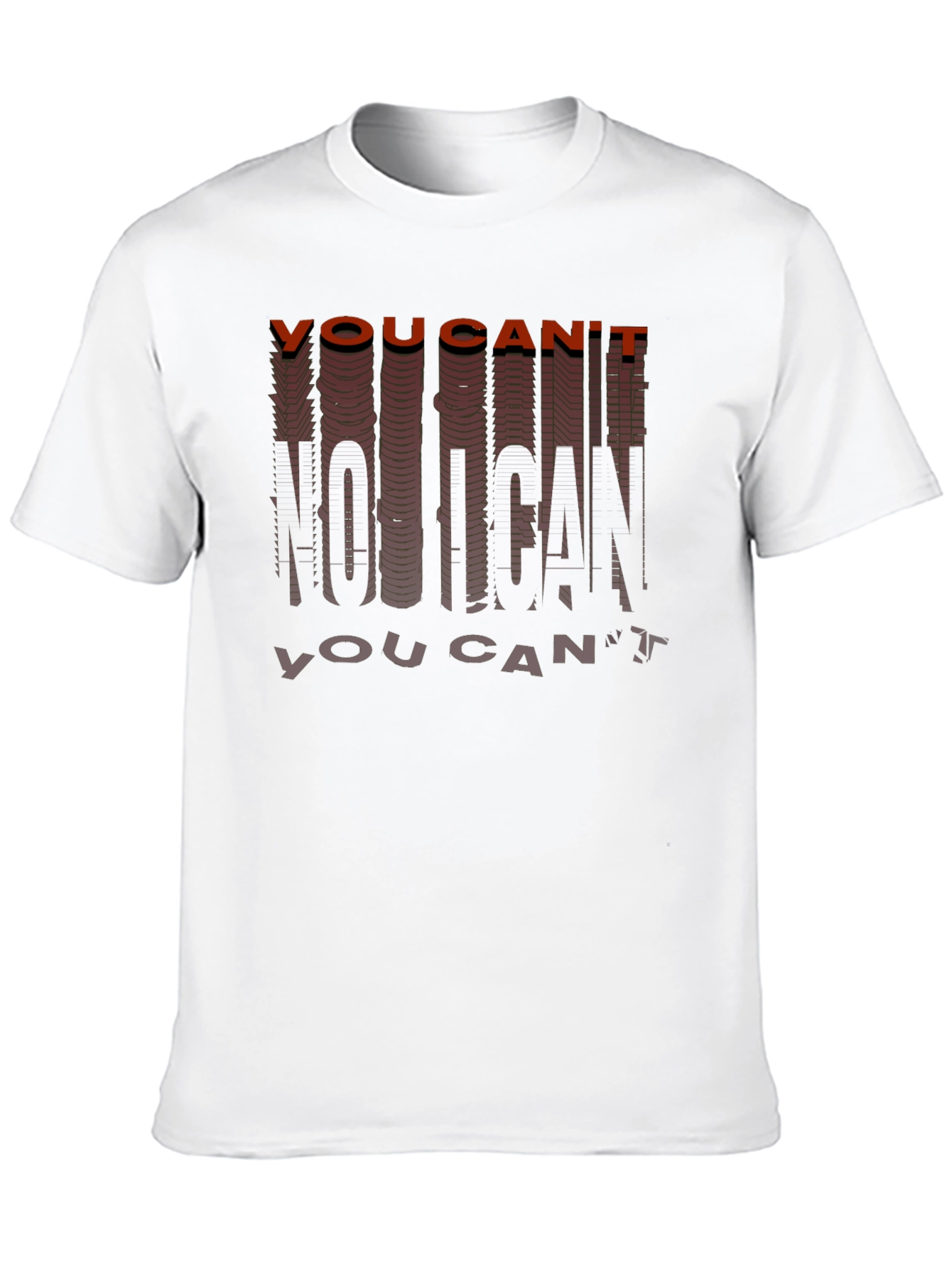 Motivational You Cant No I Can Graphic Tee