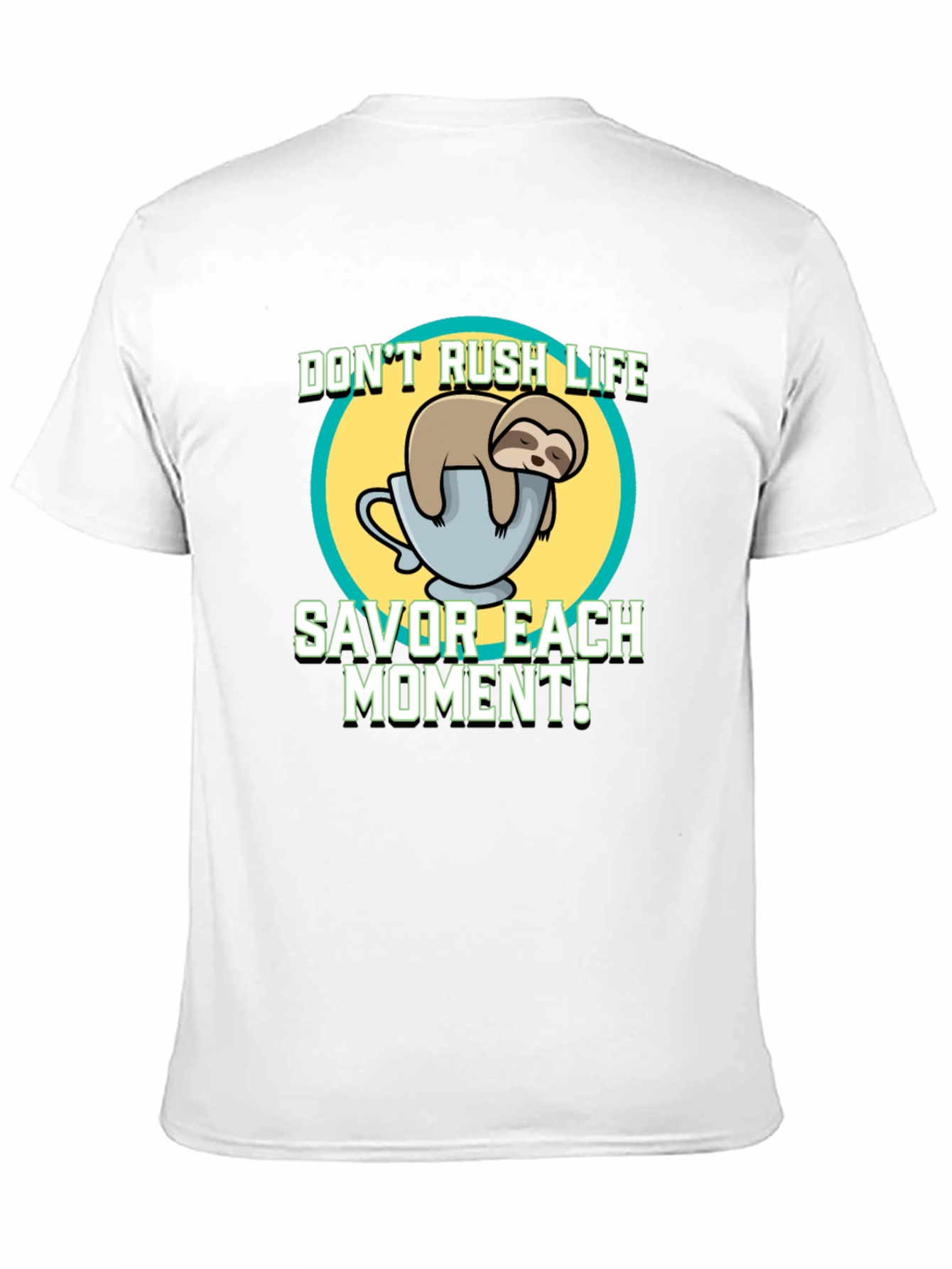 Sloth Savor the Moment T-Shirt - Relaxed Fit