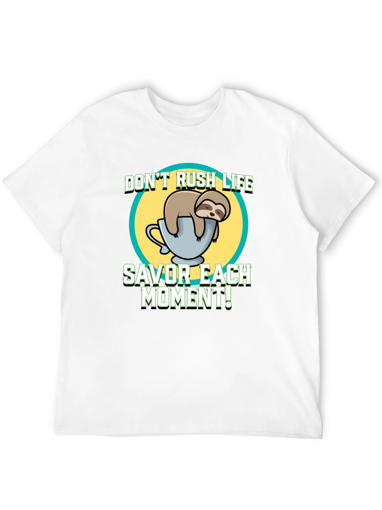 Sloth Savor the Moment T-Shirt - Relaxed Fit