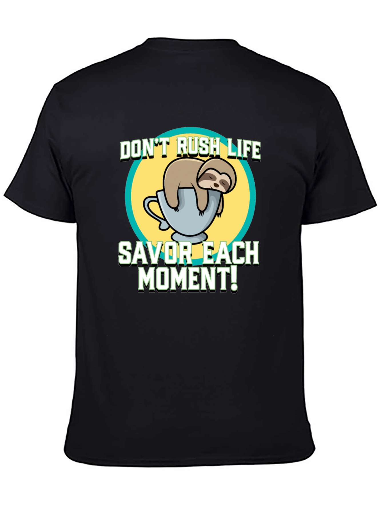 Sloth Savor the Moment T-Shirt - Relaxed Fit
