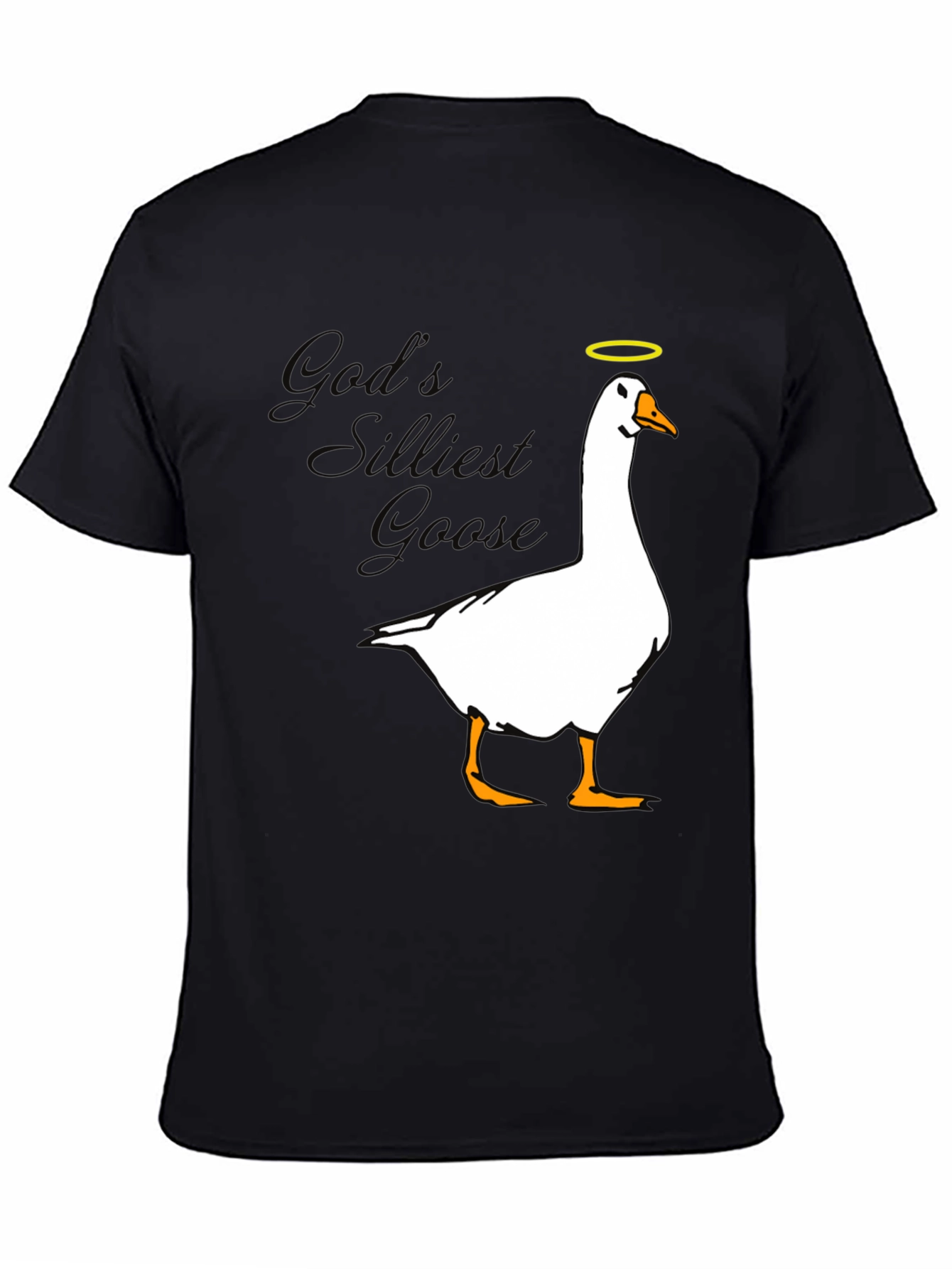 Gods Silliest Goose T-Shirt - Black